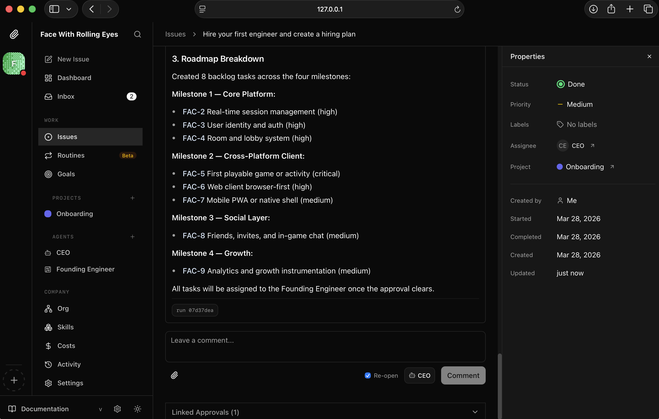 I read the roadmap breakdown — 8 tasks spanning Core Platform, Cross-Platform Client, Social Layer, and Growth