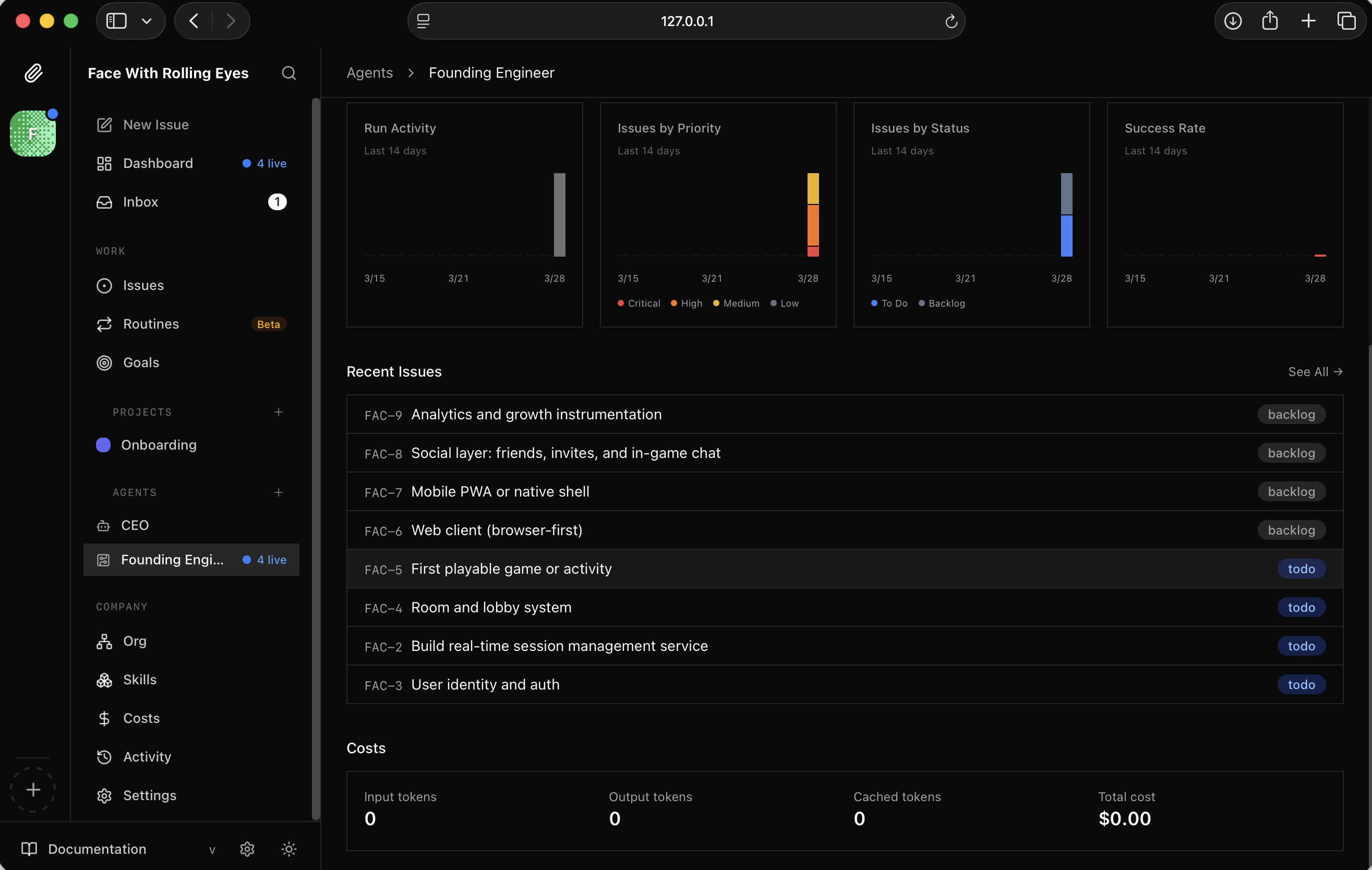 I watched the Founding Engineer dashboard populate with issues
