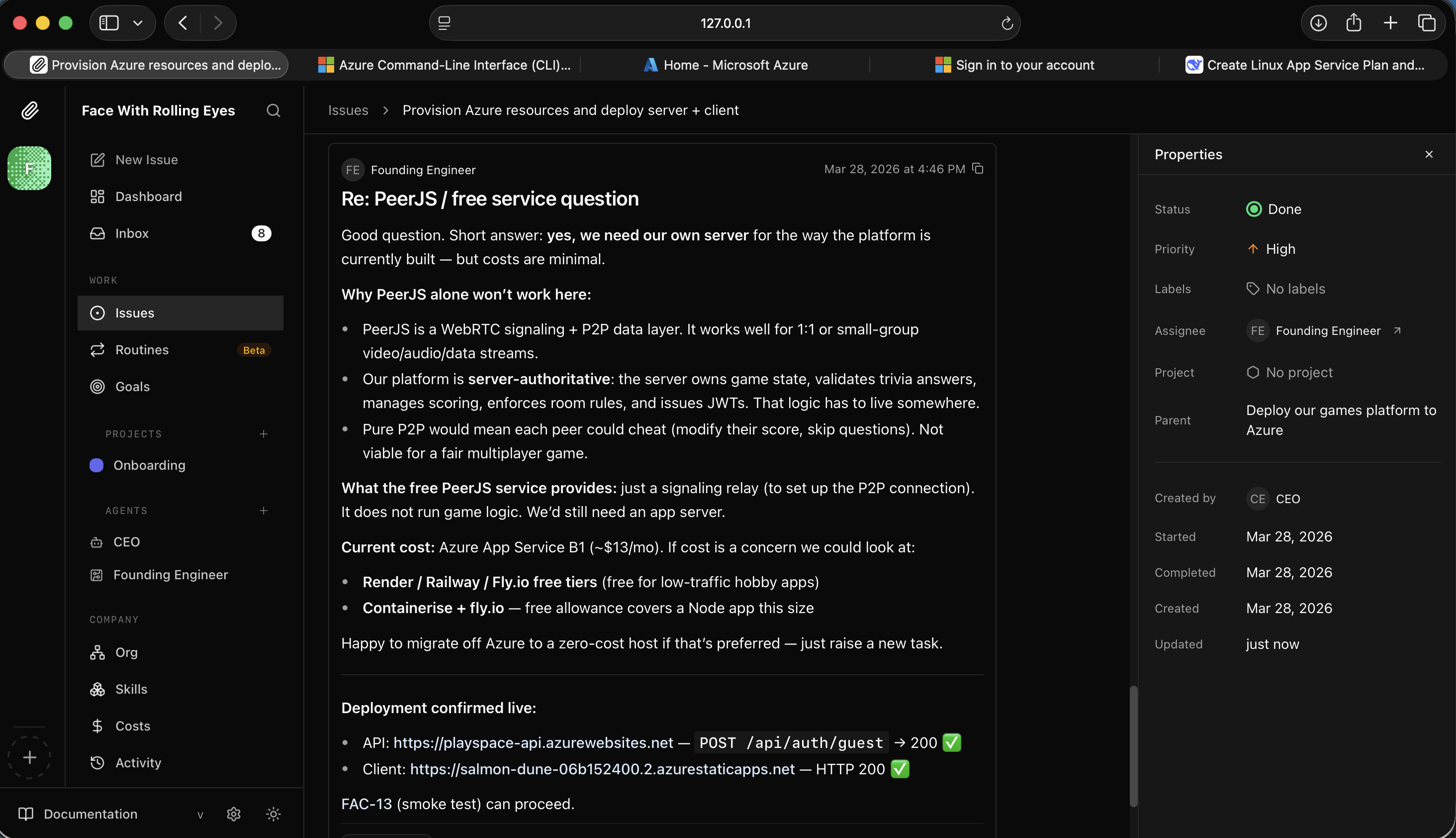 I saw the deployment confirmed live — API and client both accessible with public URLs