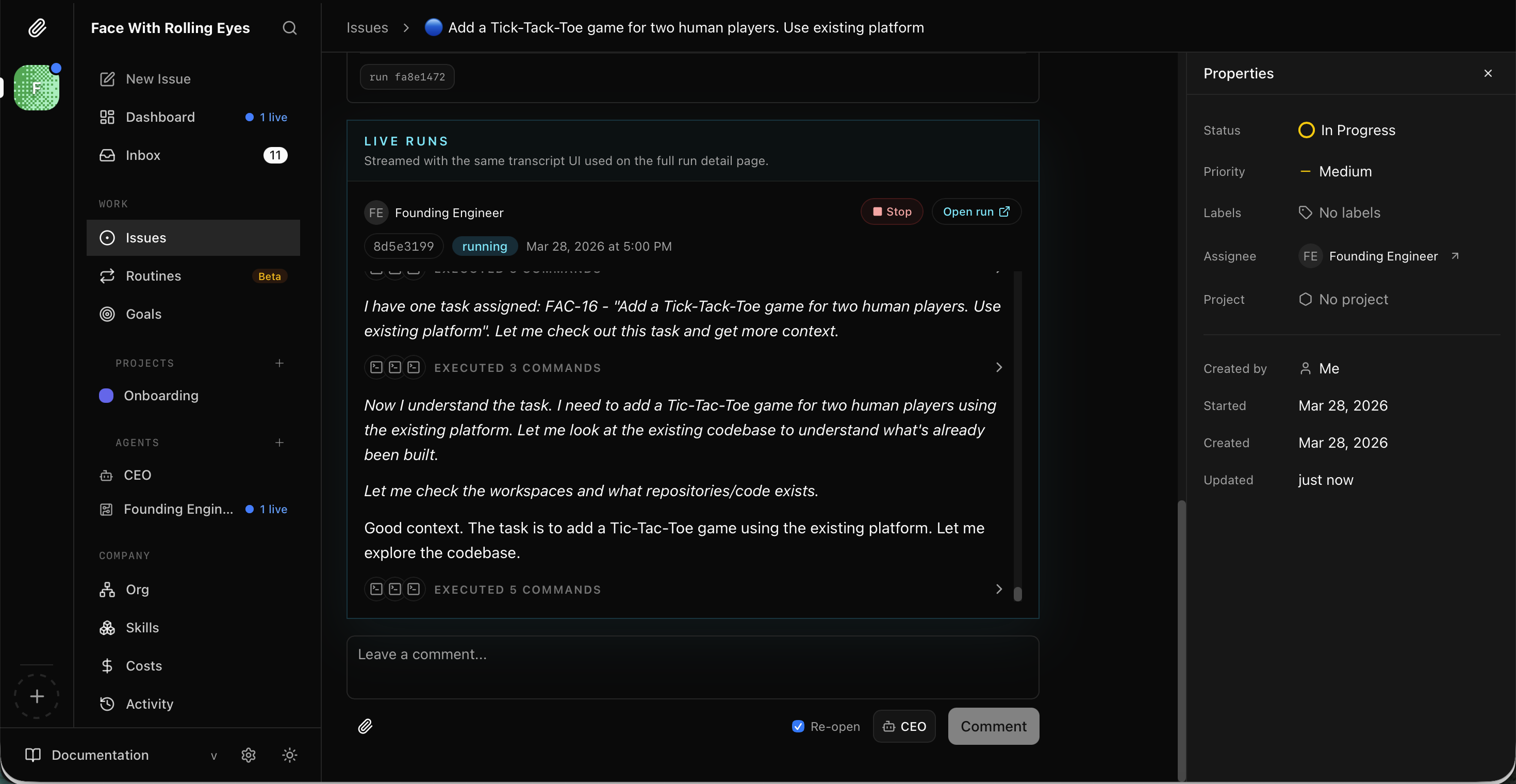 I watched the Founding Engineer check out the task and start reading the project