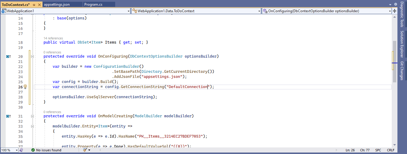 I updated the ToDoContext class's OnModelCreating() method (removing the hardcoded connection string).