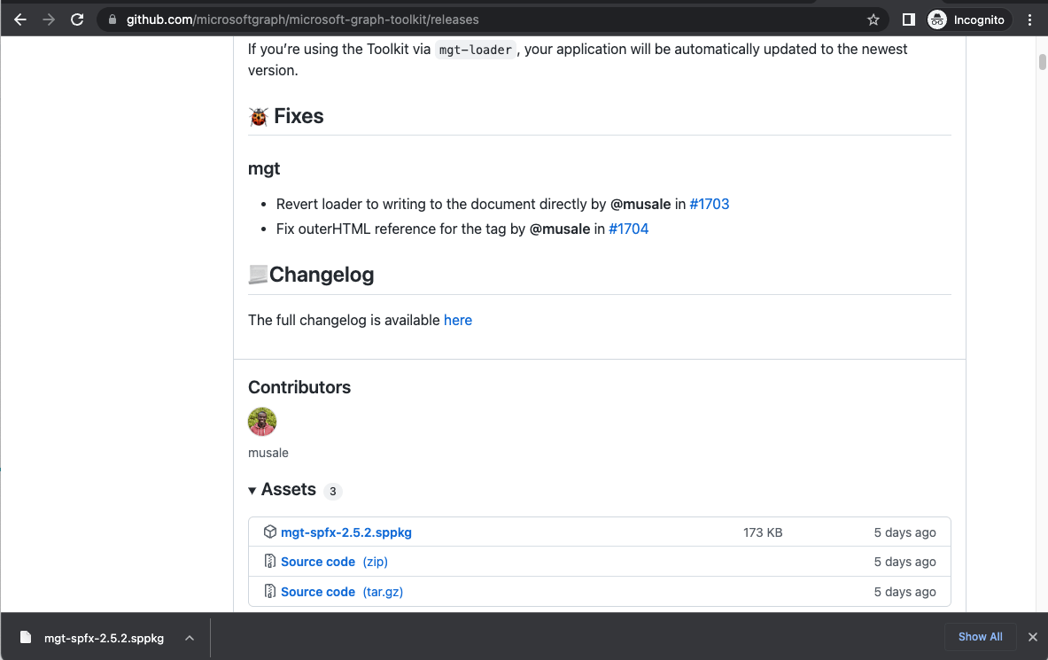 I downloaded the mgt-spfx-2.5.2.sppkg file (package) from https://github.com/microsoftgraph/microsoft-graph-toolkit/releases. I uploaded the mgt-spfx-2.5.2.sppkg file (package) to the App catalog.