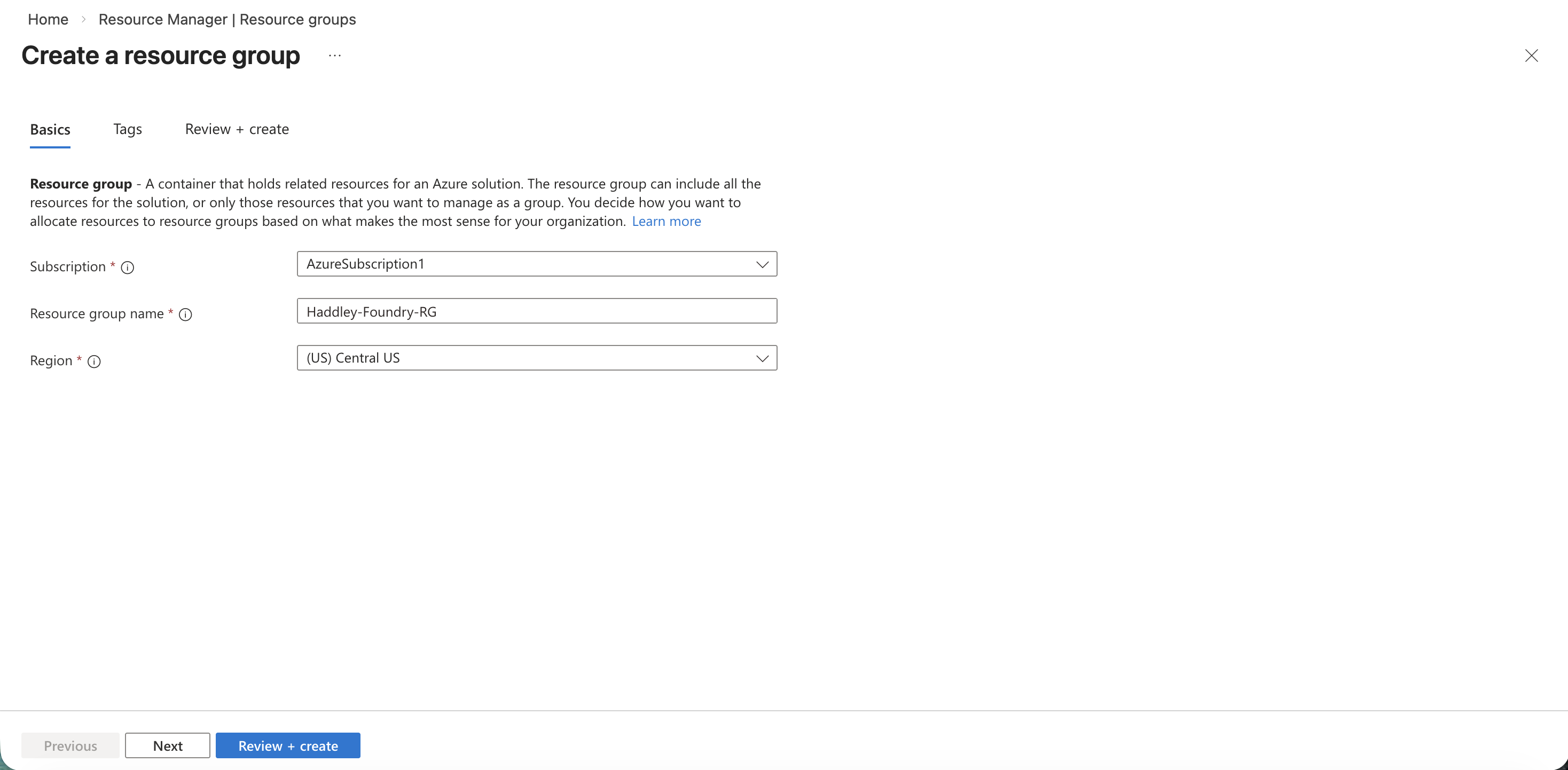 I created a new resource group named Haddley-Foundry-RG in the Central US region