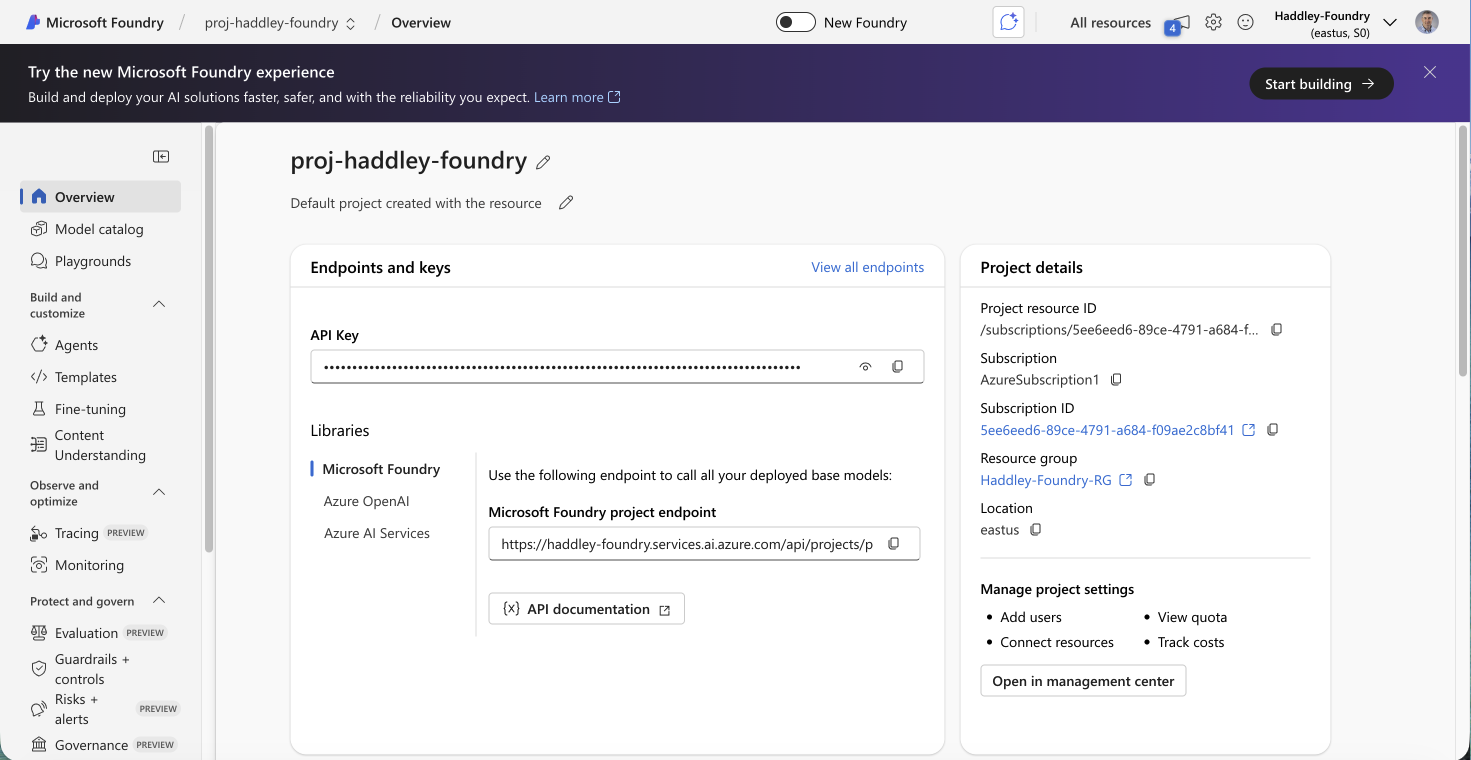The proj-haddley-foundry project overview showing the API key, project endpoint, and Azure OpenAI endpoint