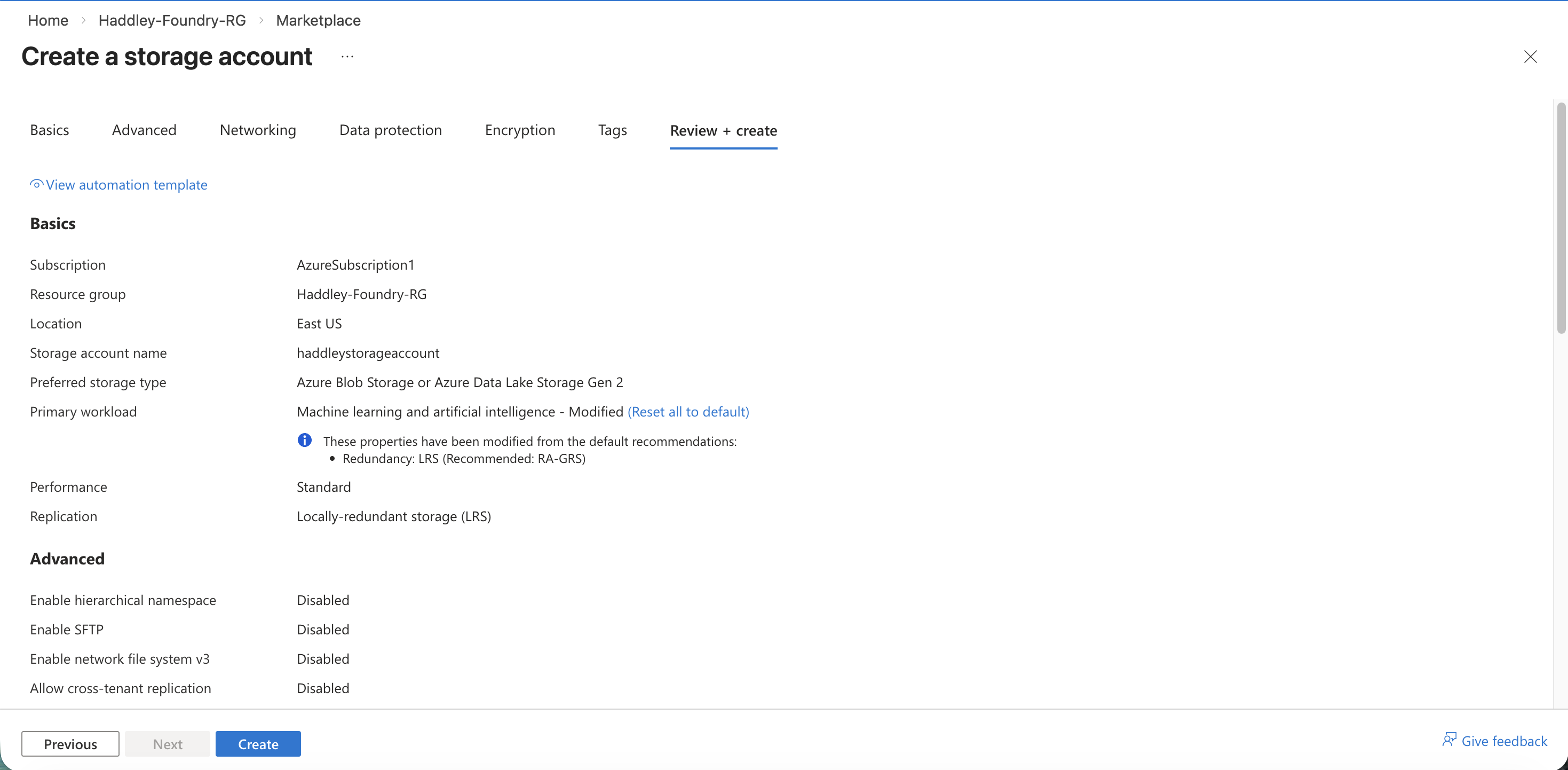 I reviewed the storage account configuration before creating