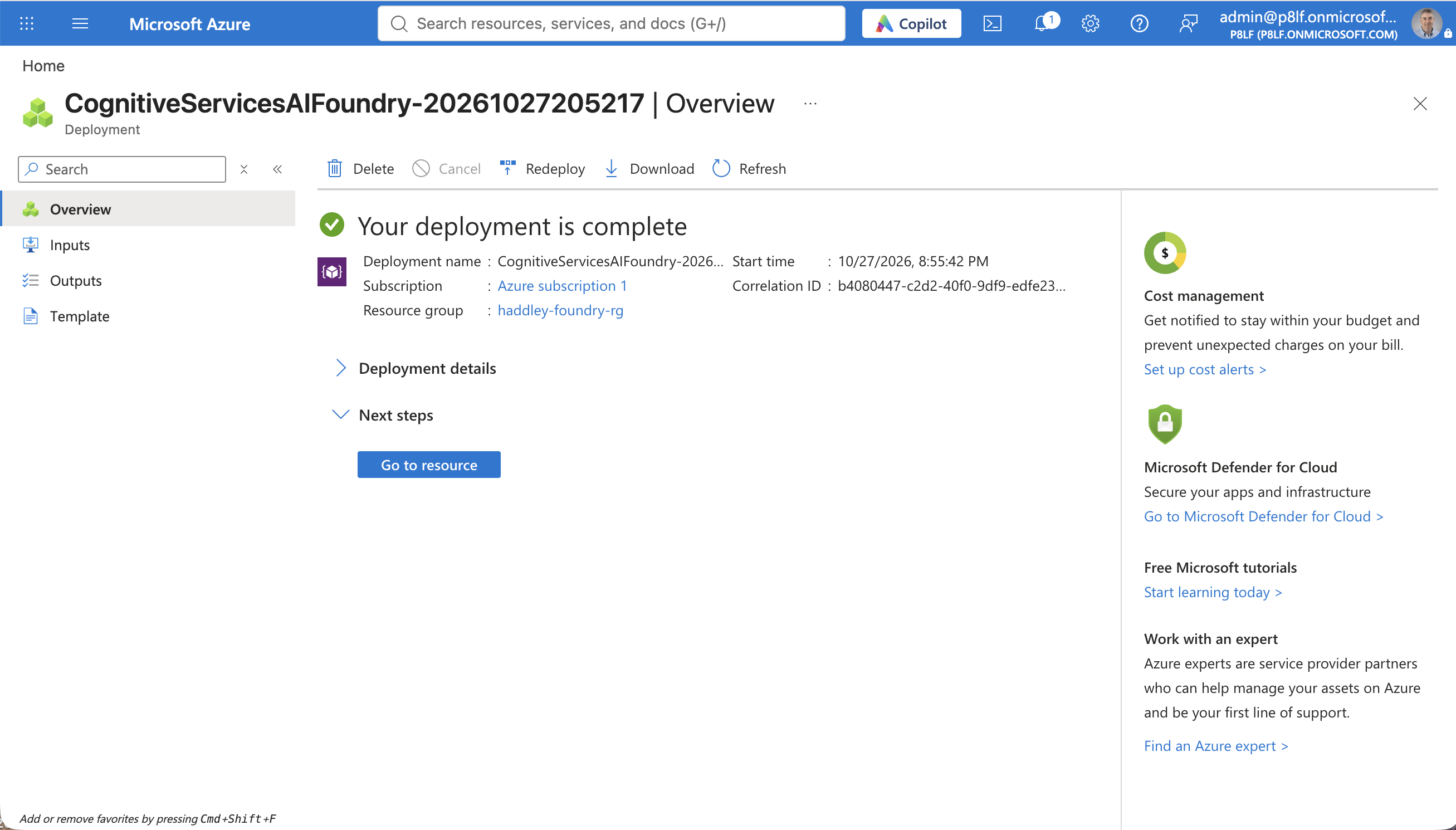 The Azure portal reported that my Foundry deployment was complete