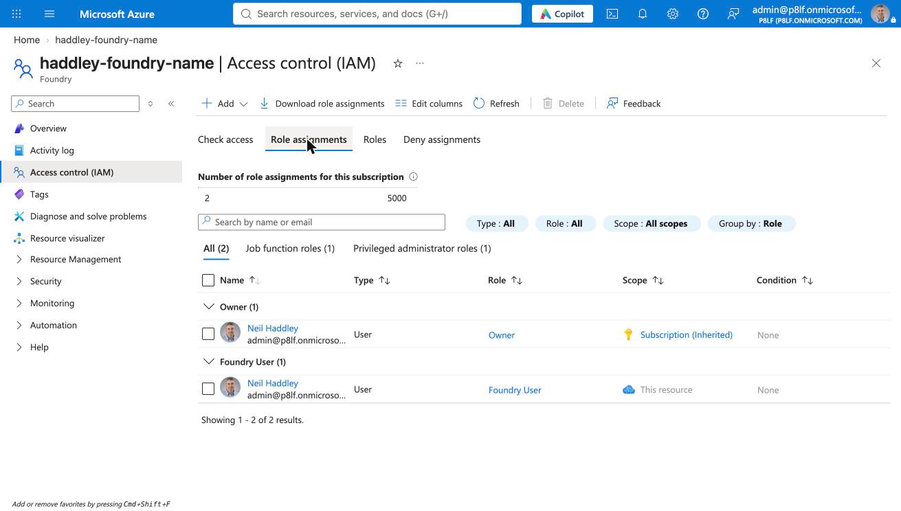 The Role assignments tab on the Foundry resource listed Owner (inherited from the subscription) and Foundry User (on this resource)