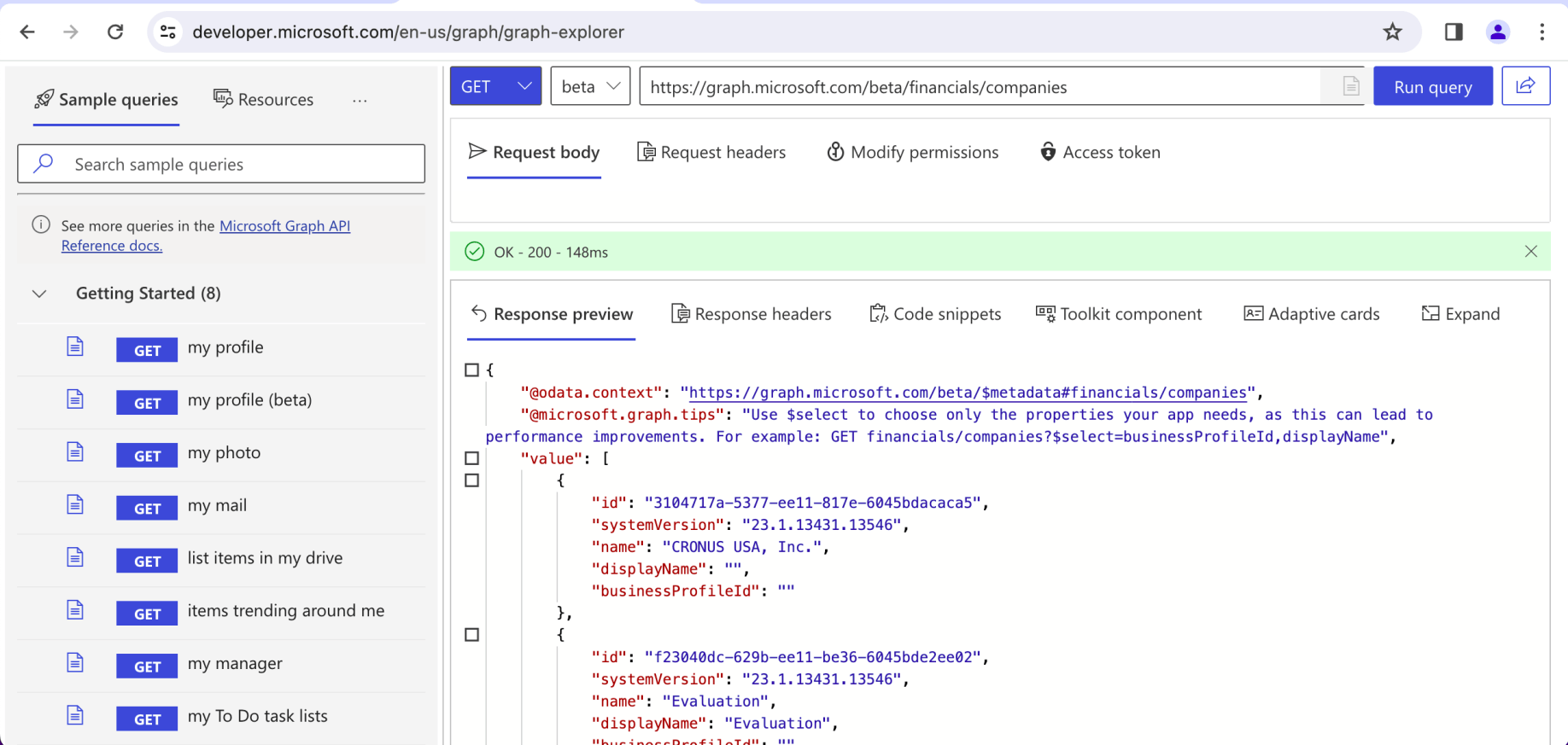 I added companies and made a GET request to https://graph.microsoft.com/beta/financials/companies.