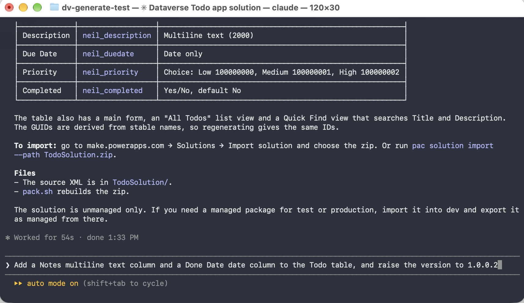 Back in Claude Code, the end of its first summary shows the table, the main form and the two views, and says the solution is unmanaged only, with the advice to import into dev and export as managed from there. Below it I typed my first update request. I asked for version 1.0.0.2 because the portal export had already moved dev to 1.0.0.1