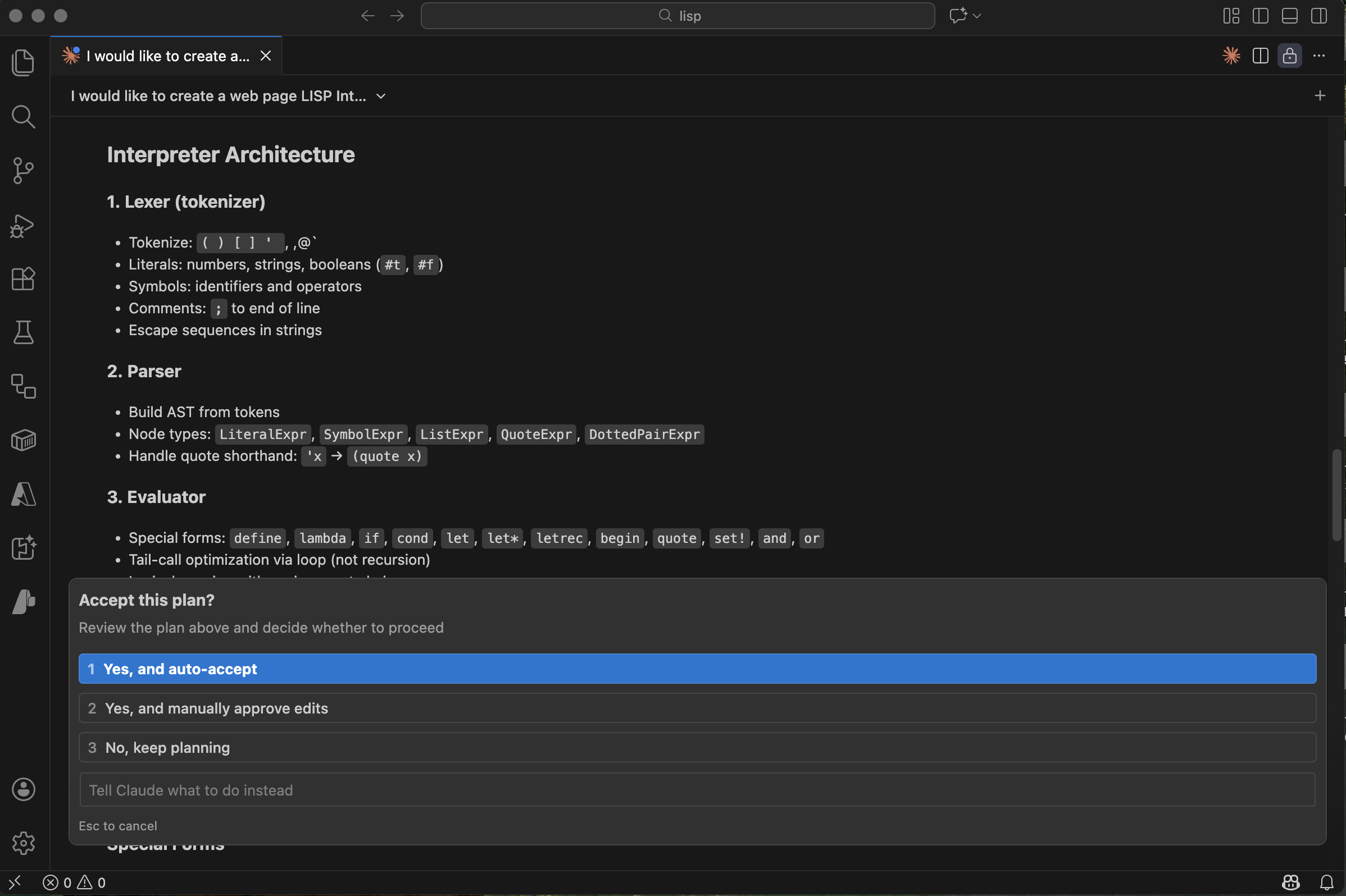 Claude outlined the interpreter architecture — tokeniser, parser, evaluator, environment