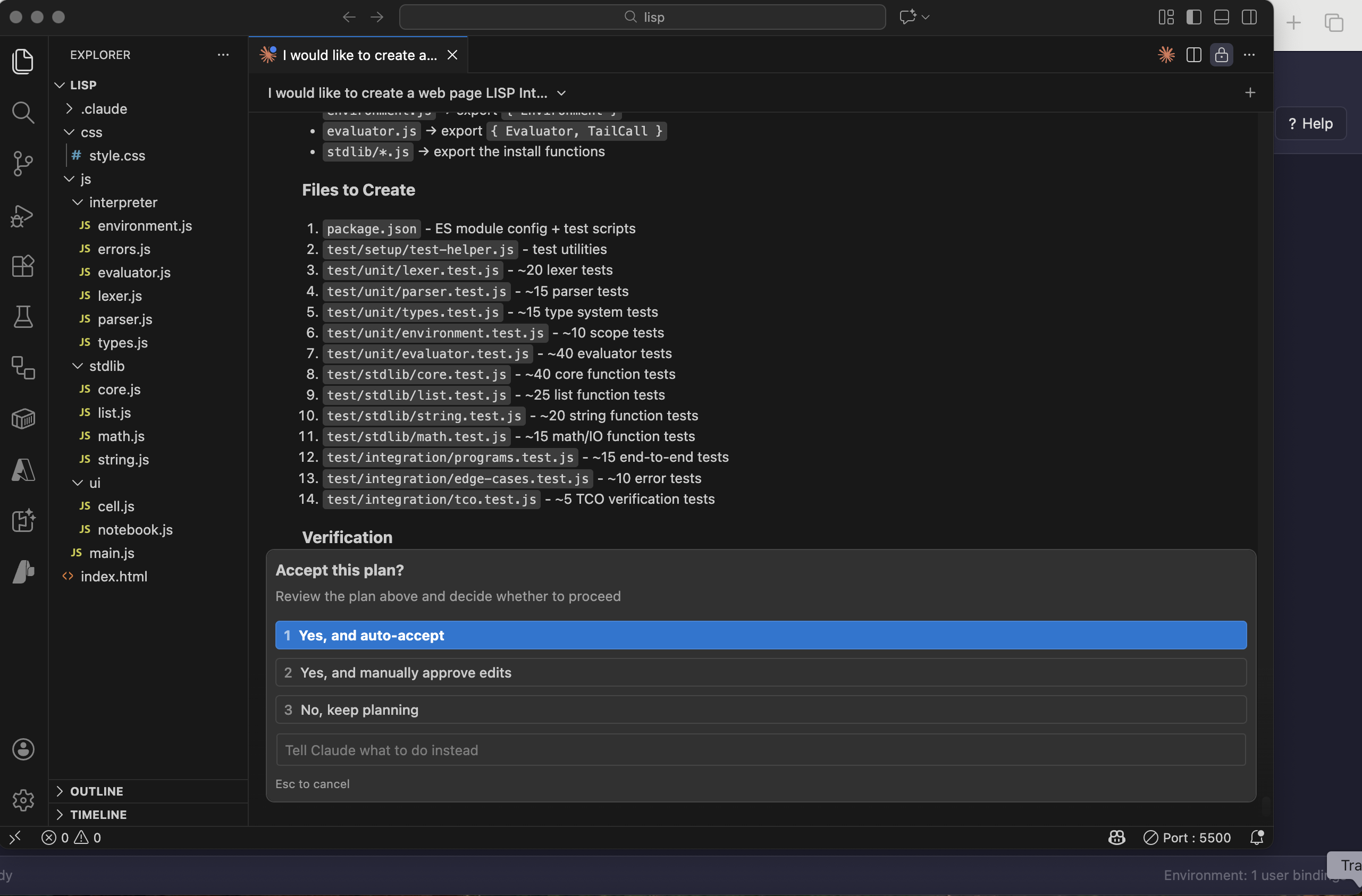 I approved with auto-accept so Claude could write all the test files