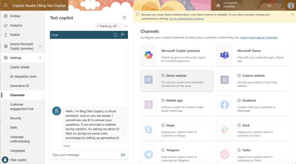 "Because you chose Teams Authentication, only Teams channel is available. To use other channels, change your authentication settings. Go to authentication settings."