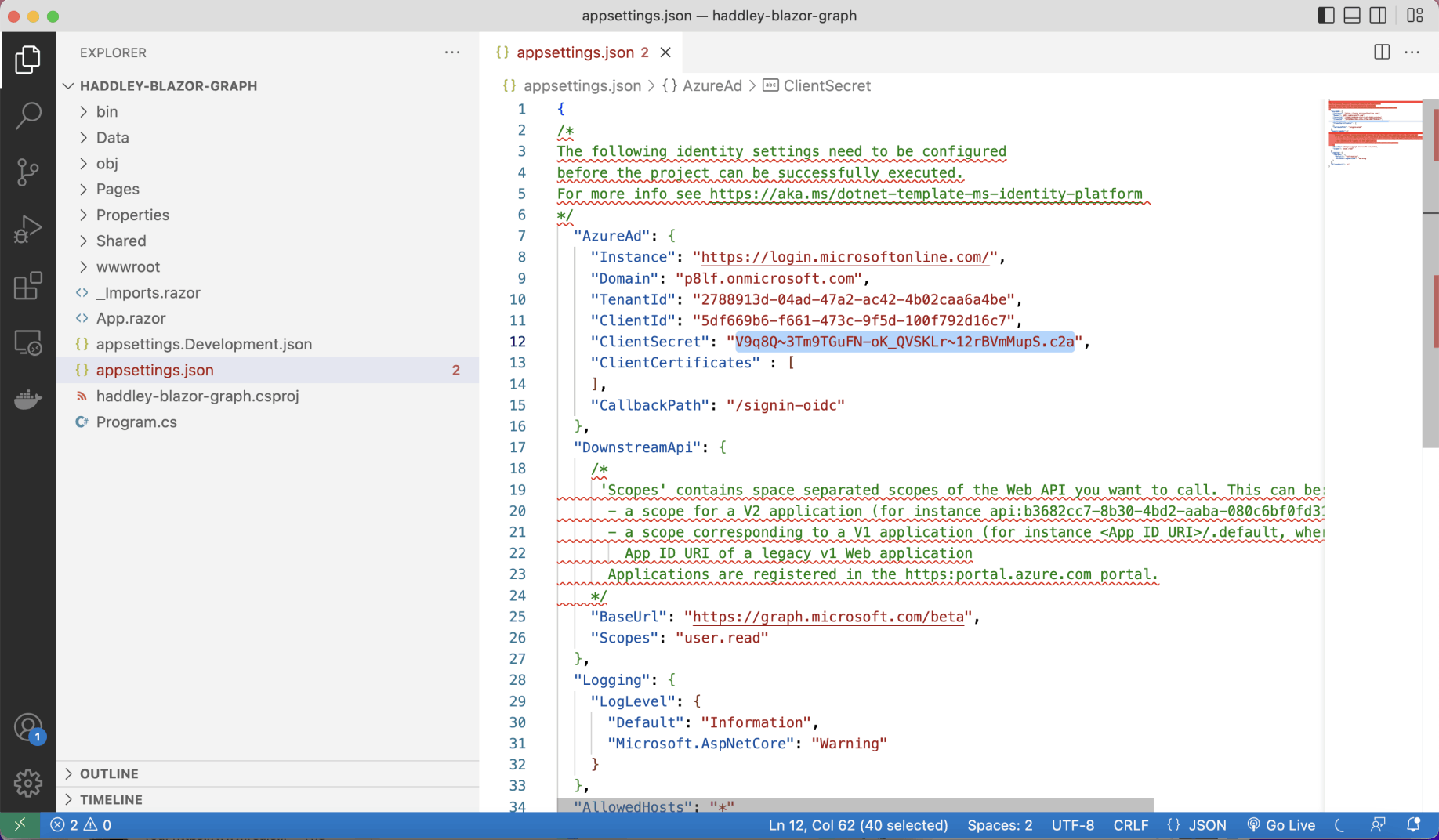I copied the ClientSecret to appsettings.json