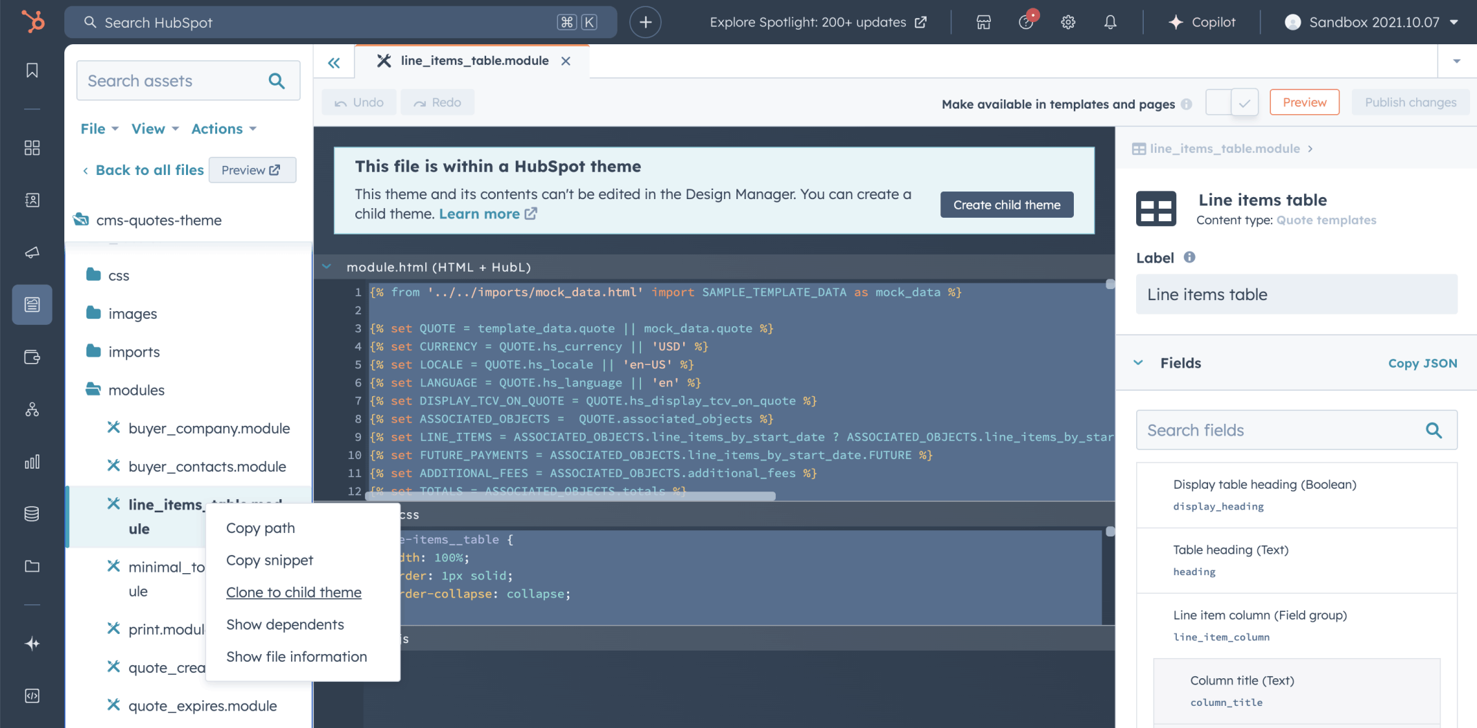 I right-clicked the line_items_table module in the cms-quotes-theme and selected Clone to child theme
