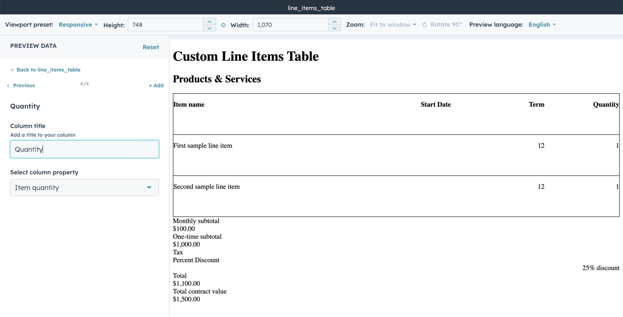 I previewed the line_items_table module with the Item name, Start Date, Term, and Quantity columns configured