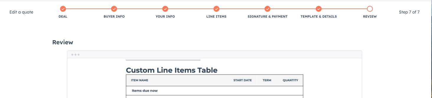 I reviewed the quote at the Review step — the Custom Line Items Table showed the Item name, Start Date, Term, and Quantity columns