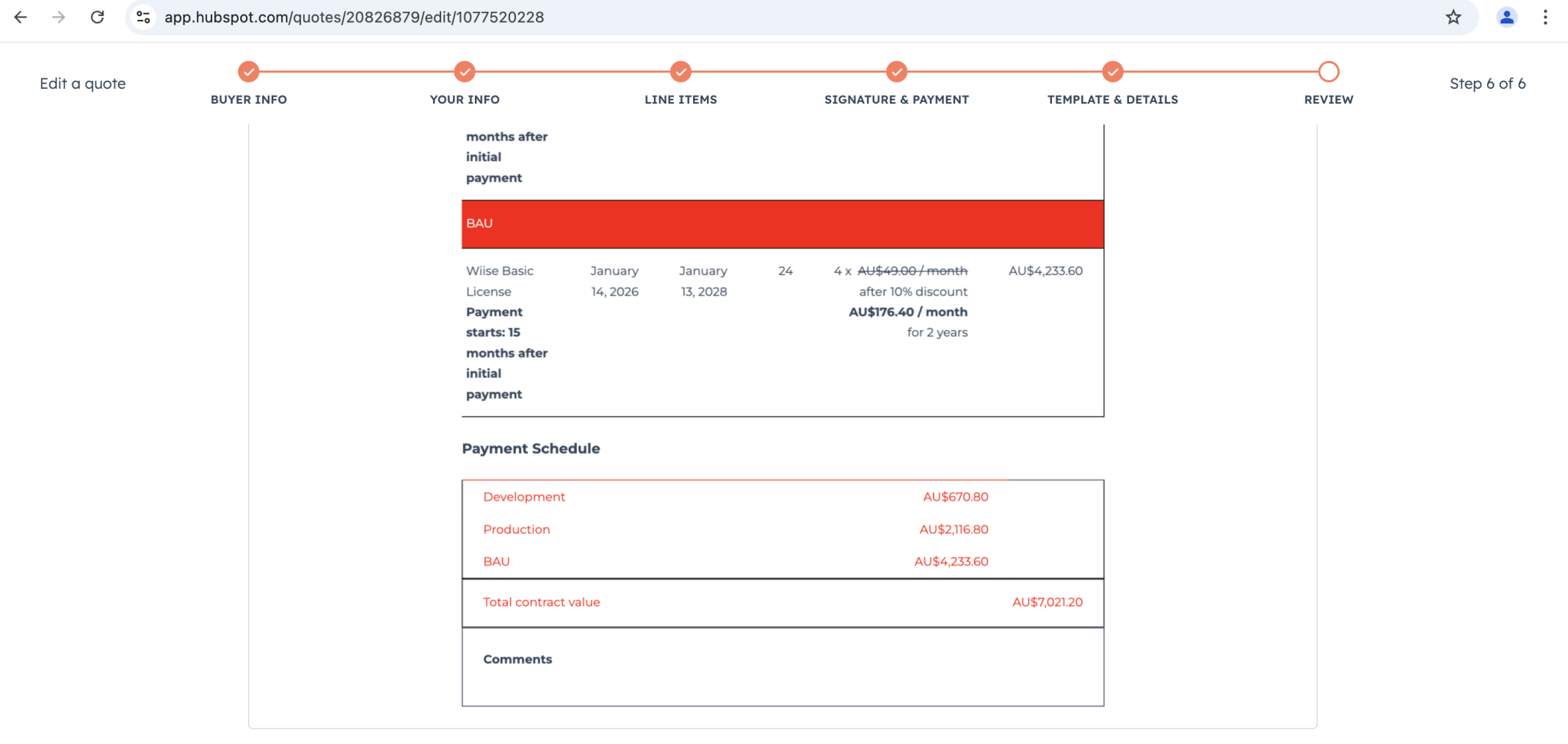 I reviewed the quote showing the custom line items table with real deal data and the Payment Schedule