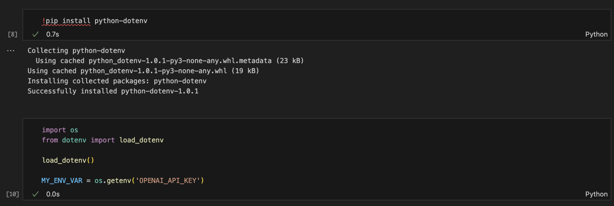 I ensured that an OPENAI_API_KEY could be relieved from the local .env file