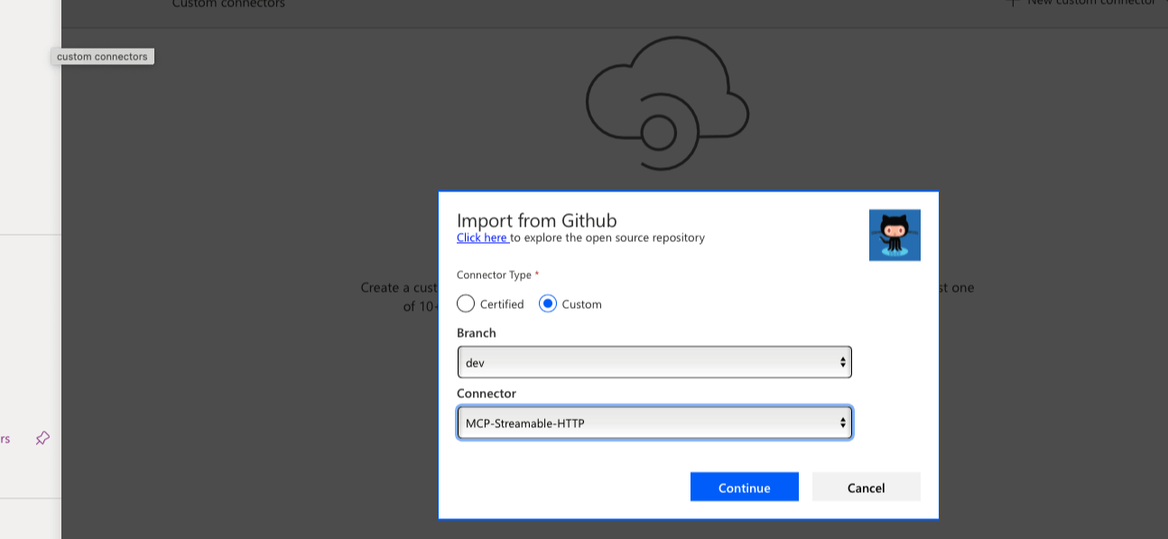 I selected the Custom radio button, I selected the dev branch, I selected the MCP-Streamable-HTTP Connector