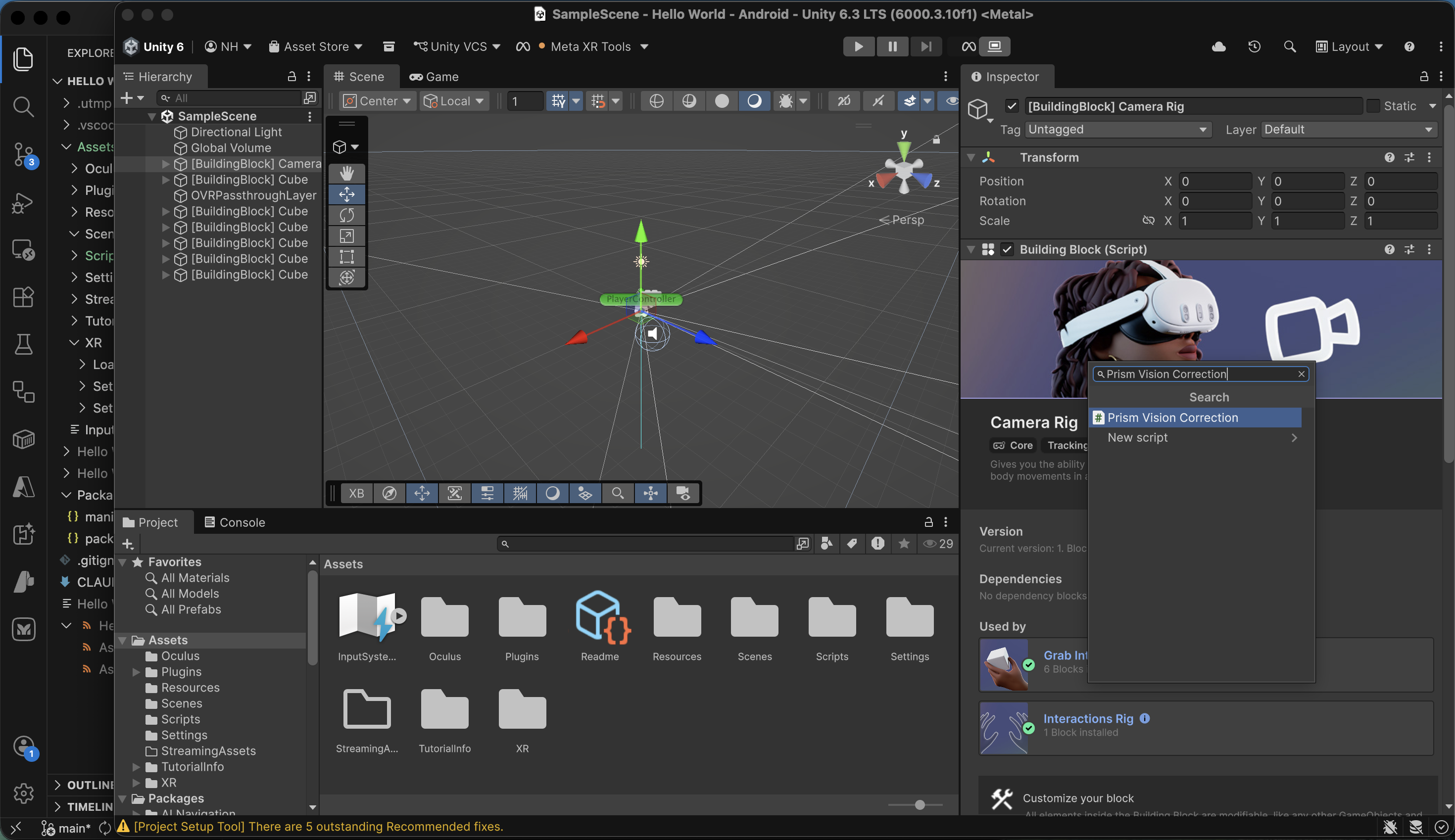 I attached the Prism Vision Correction script to the Camera Rig in the Unity Editor