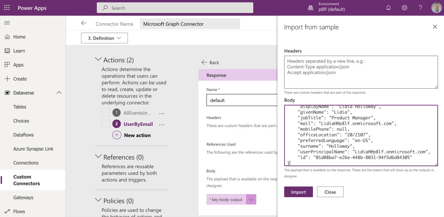 I copied a sample response from Graph Explorer to the Custom Connector