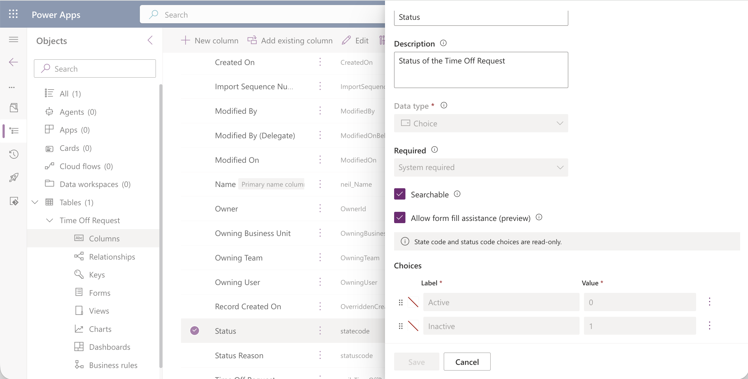The Status column editor showed Active and Inactive as read-only entries — these values are expected by the platform and should not be changed.