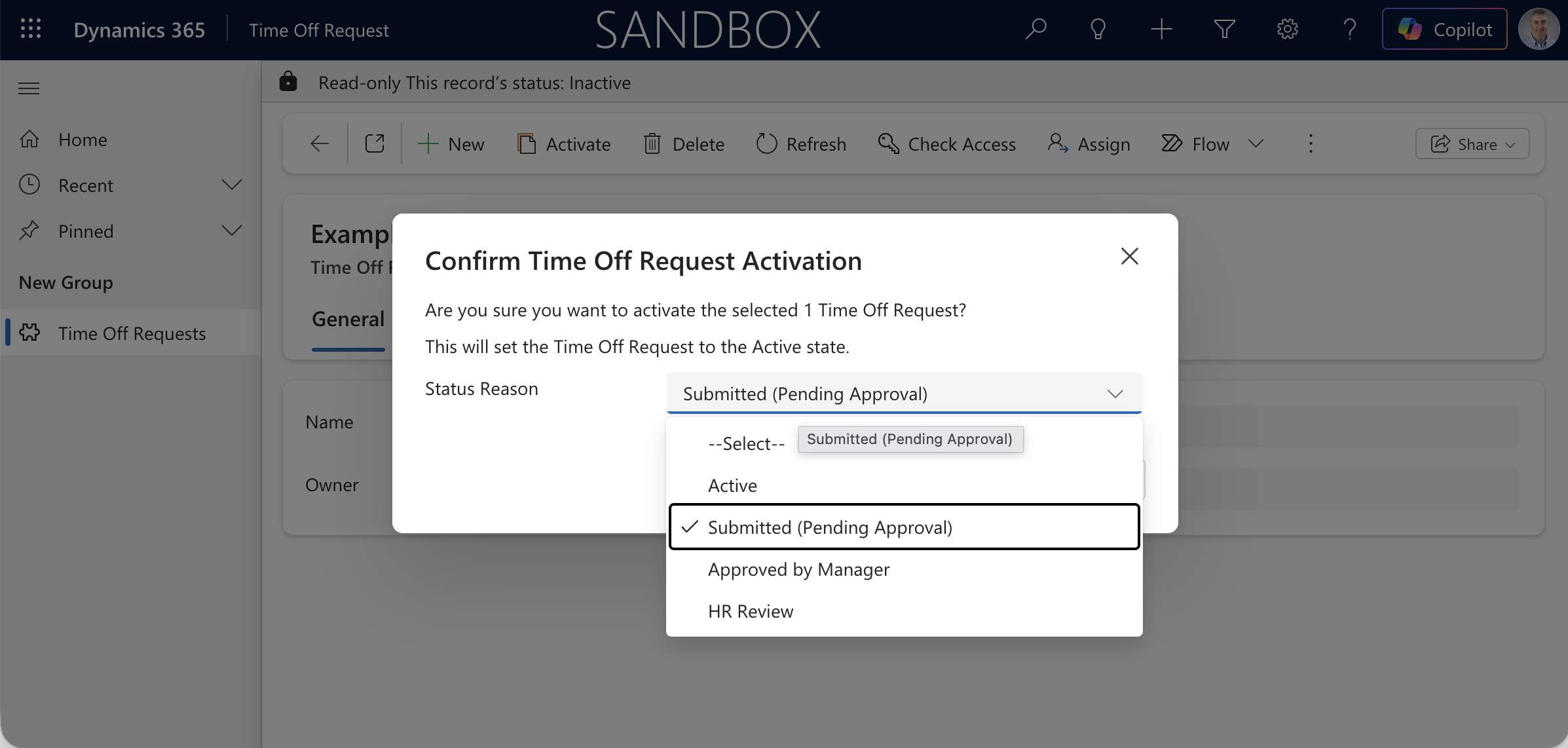 The Confirm Activation dialog showed a Status Reason dropdown listing my custom Active options — Submitted (Pending Approval), Approved by Manager, HR Review, plus the original Active.