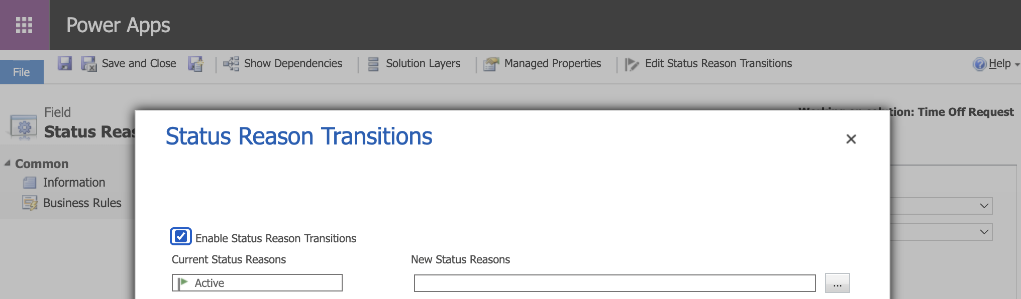 The Status Reason Transitions dialog opened. I checked "Enable Status Reason Transitions" to activate the feature. The dialog showed all Status Reasons in the Current Status Reasons column, with empty New Status Reasons fields to define allowed transitions.