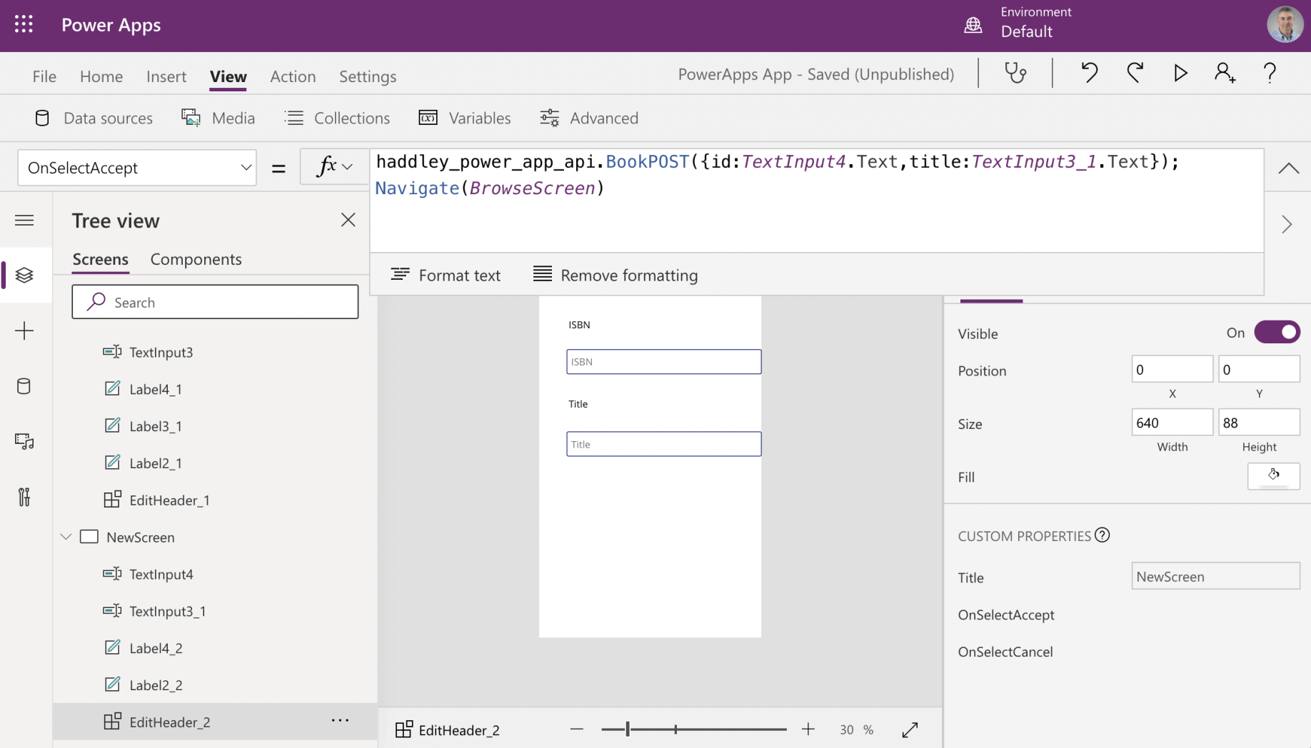 EditHeader_2 | OnSelectAccept = haddley_power_app_api.BookPOST({id:TextInput4.Text,title:TextInput3_1.Text});Navigate(BrowseScreen)