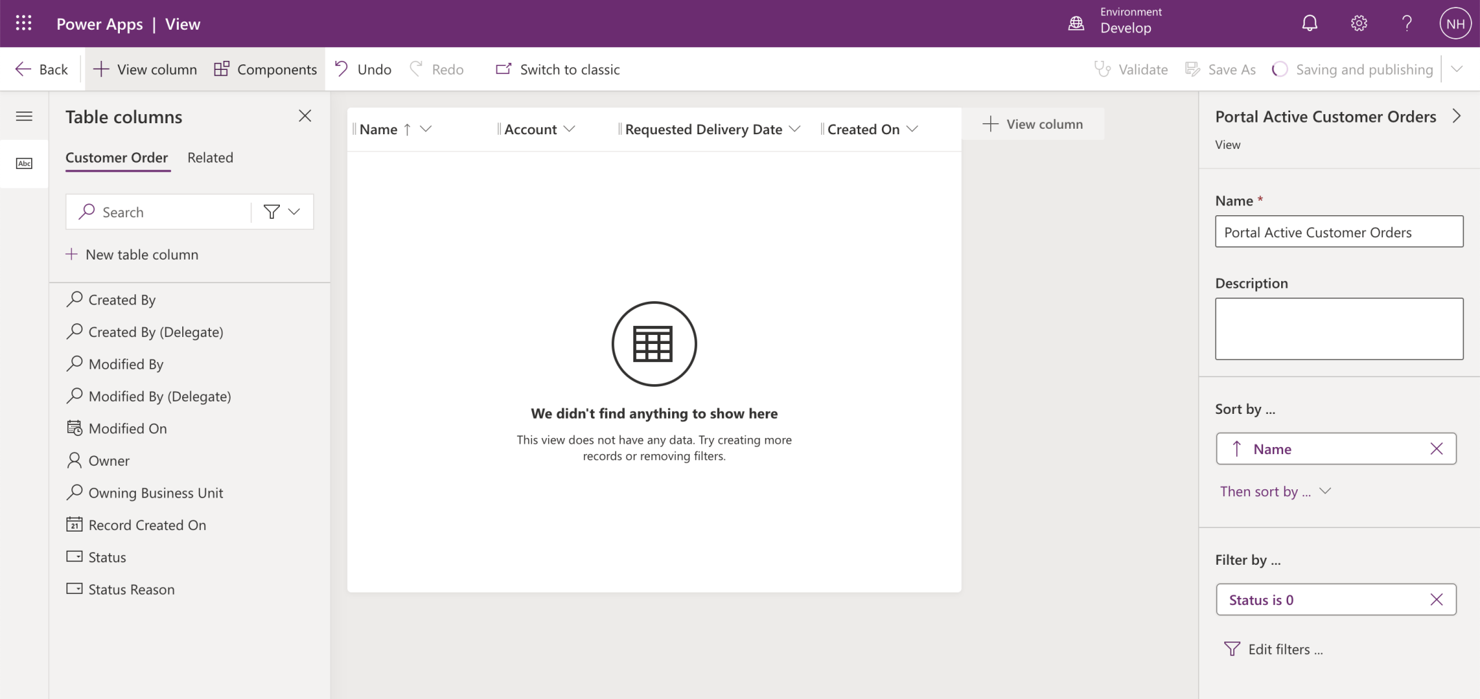 I added the Account and Requested Delivery Date columns to the view