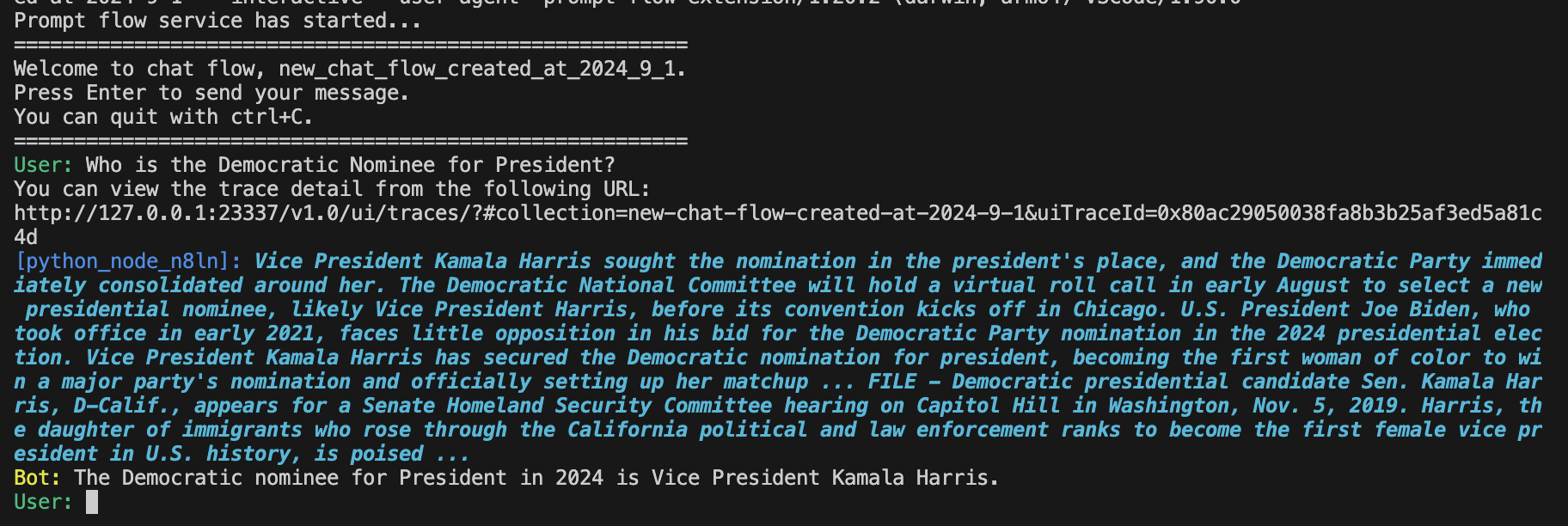 The flow was able to provide an up-to-date response