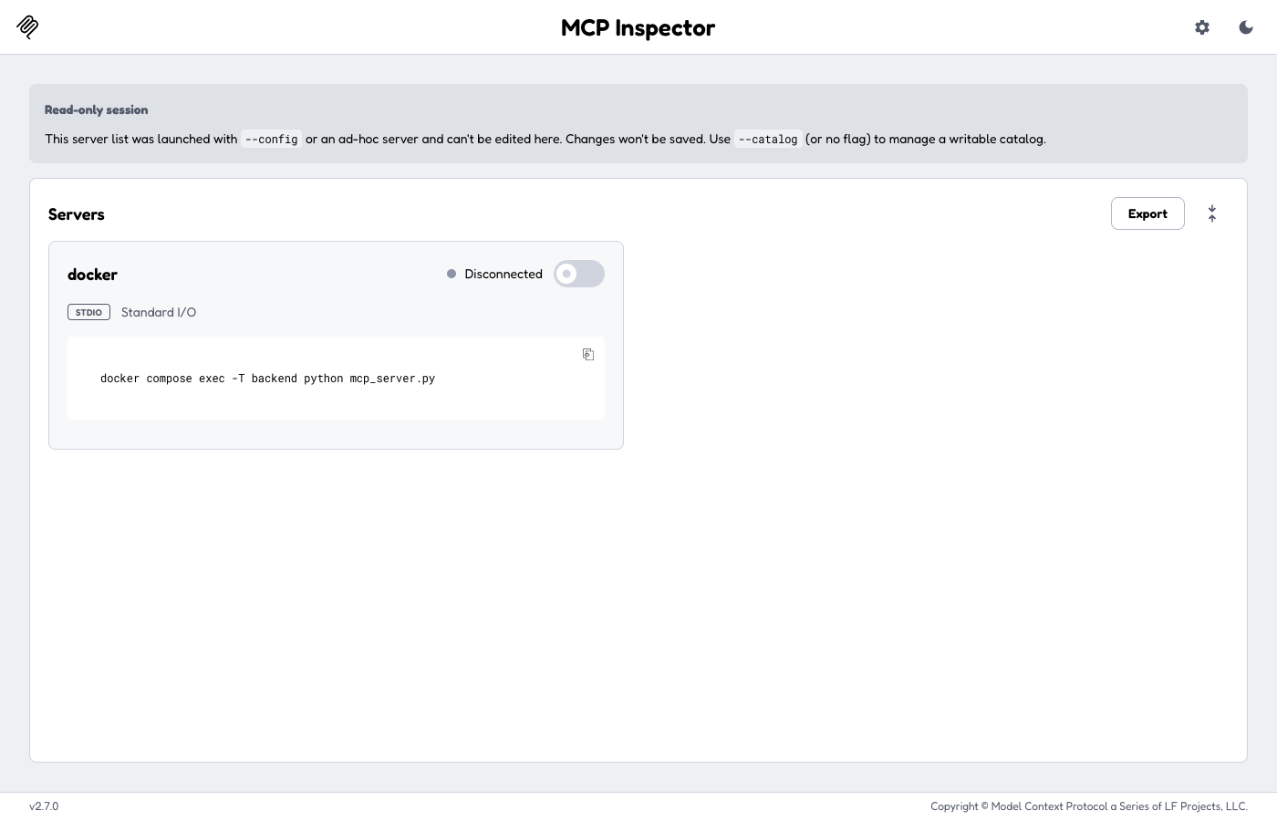 The real starting state — the `docker compose exec` command Inspector will run is already filled in, but the toggle on the right still reads "Disconnected." Nothing happens until it is clicked.