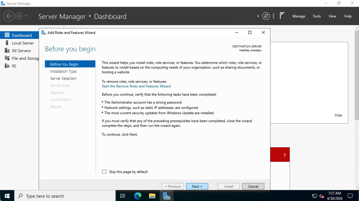 I opened the Add Roles and Features Wizard and clicked past the Before You Begin page
