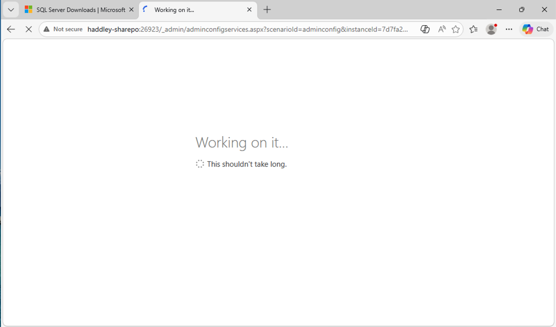 SharePoint displayed "Working on it..." while provisioning the service applications
