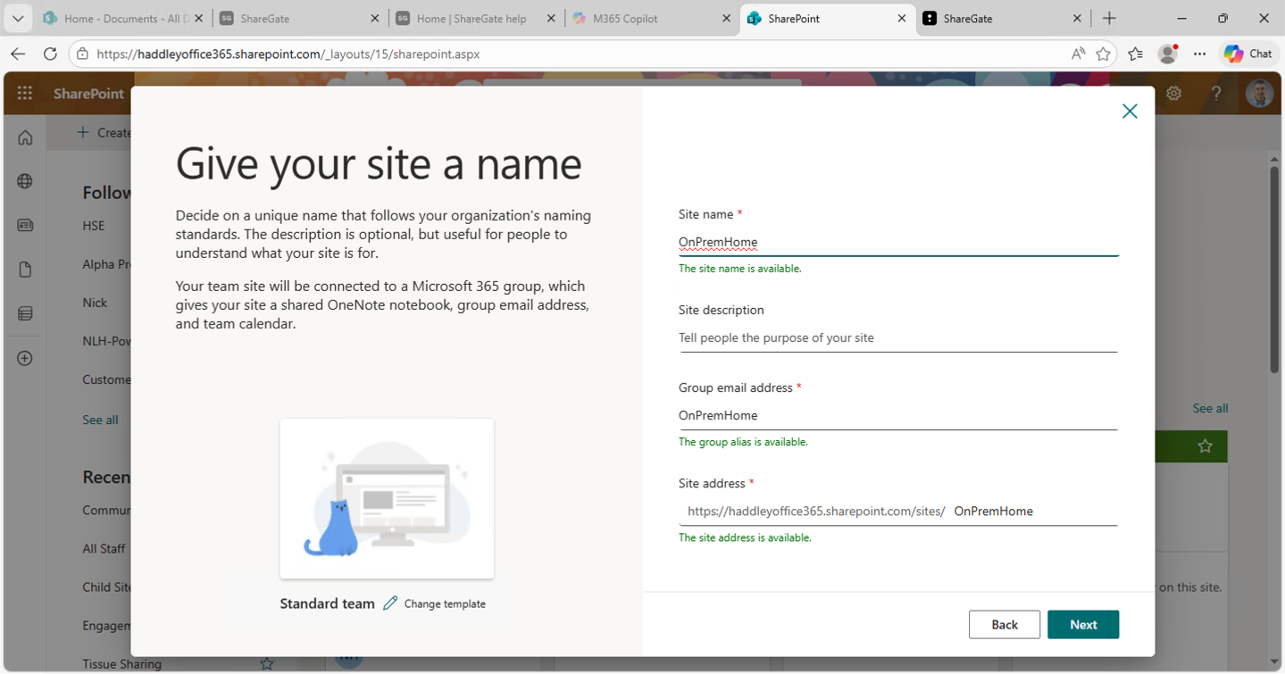 I named the new site "OnPremHome" and the site address was confirmed as available