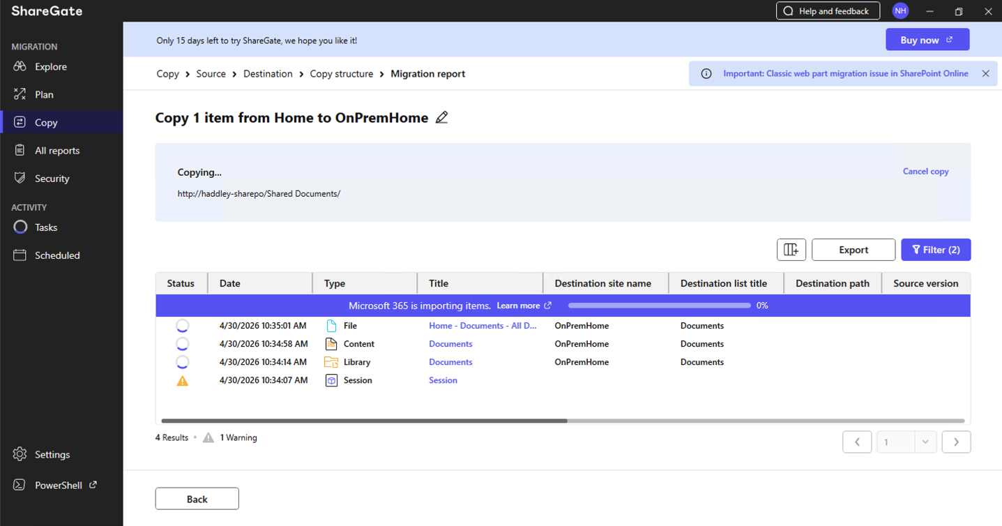 The migration report showed the copy in progress with 4 items queued including the file, content, library and session