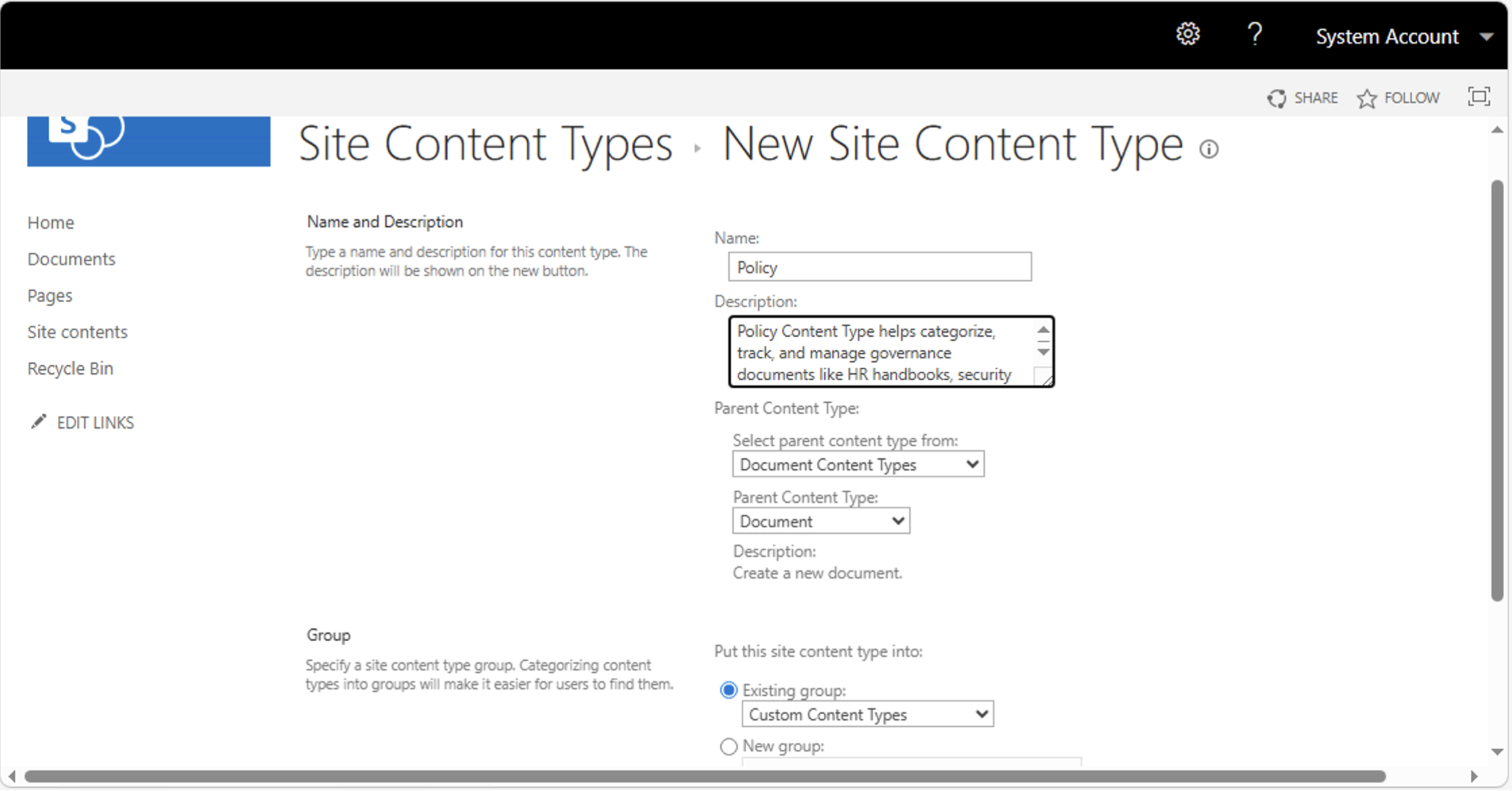 I created a new site content type called "Policy" with a description, parented to Document