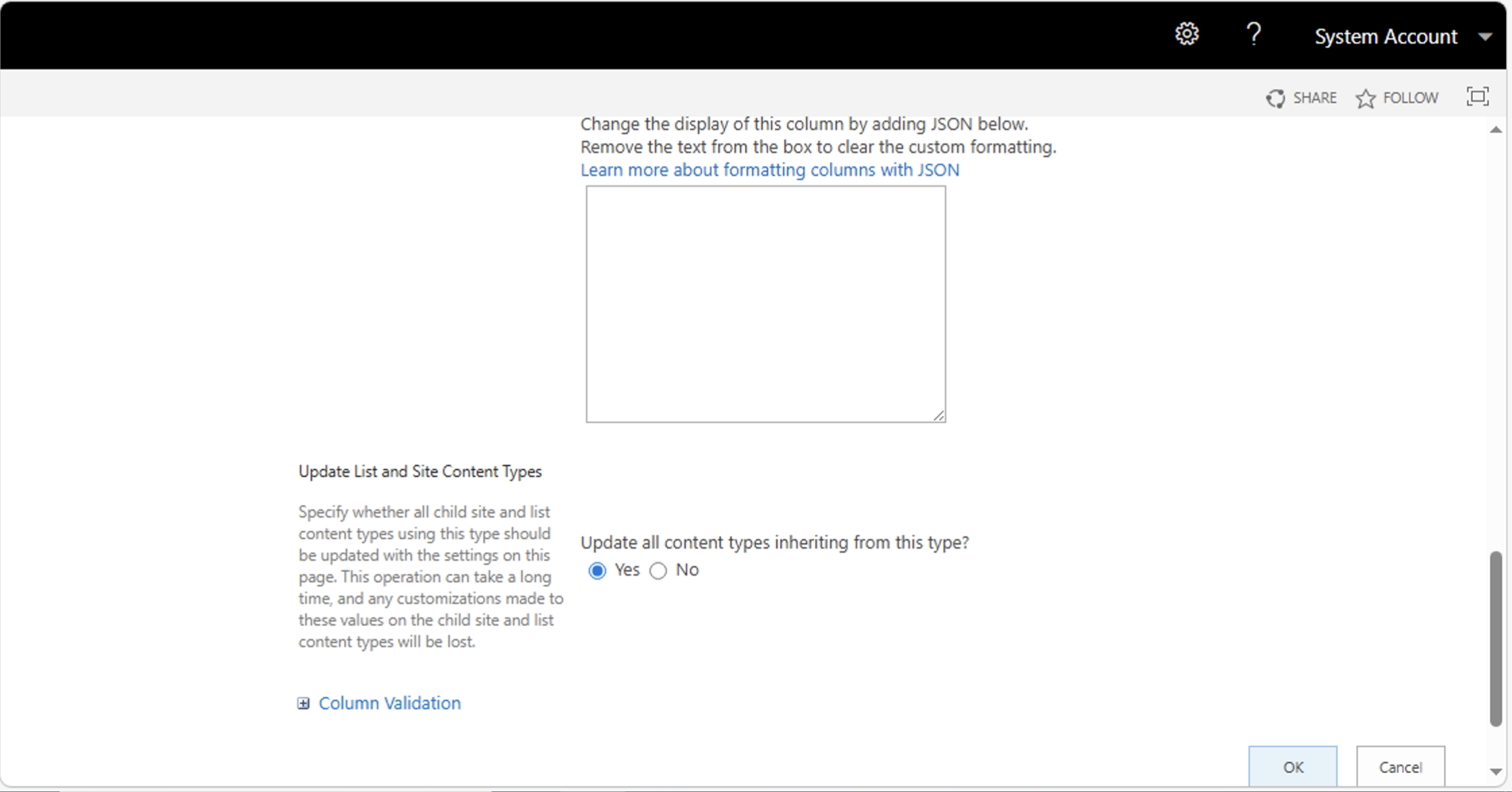 I set the column to update all inheriting content types and clicked OK