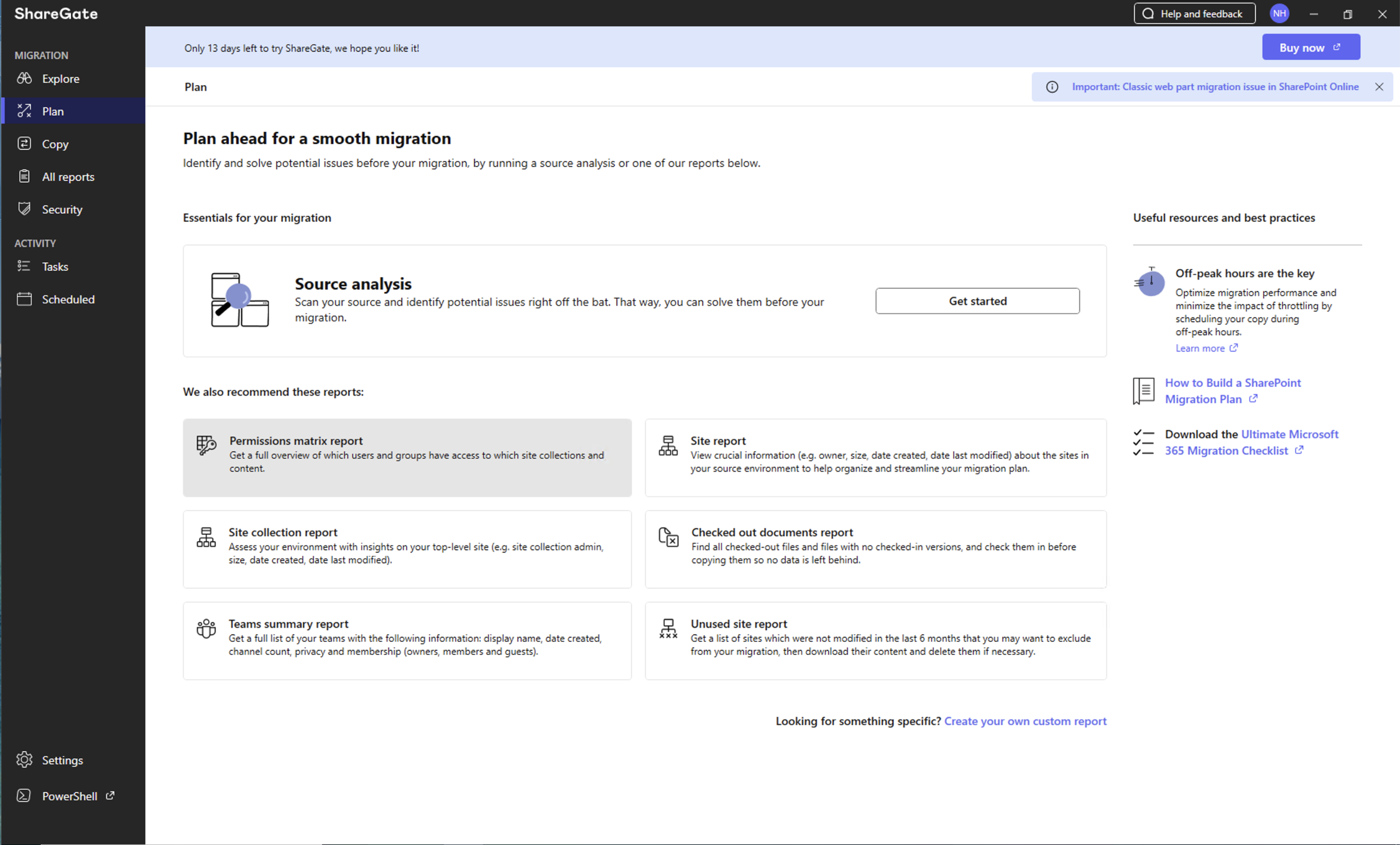 I opened ShareGate and navigated to the Plan section to run pre-migration reports