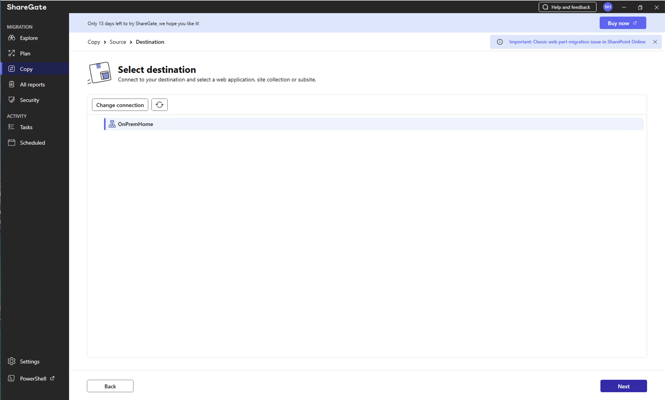 ShareGate connected to the destination and showed the OnPremHome site collection ready to receive the migration