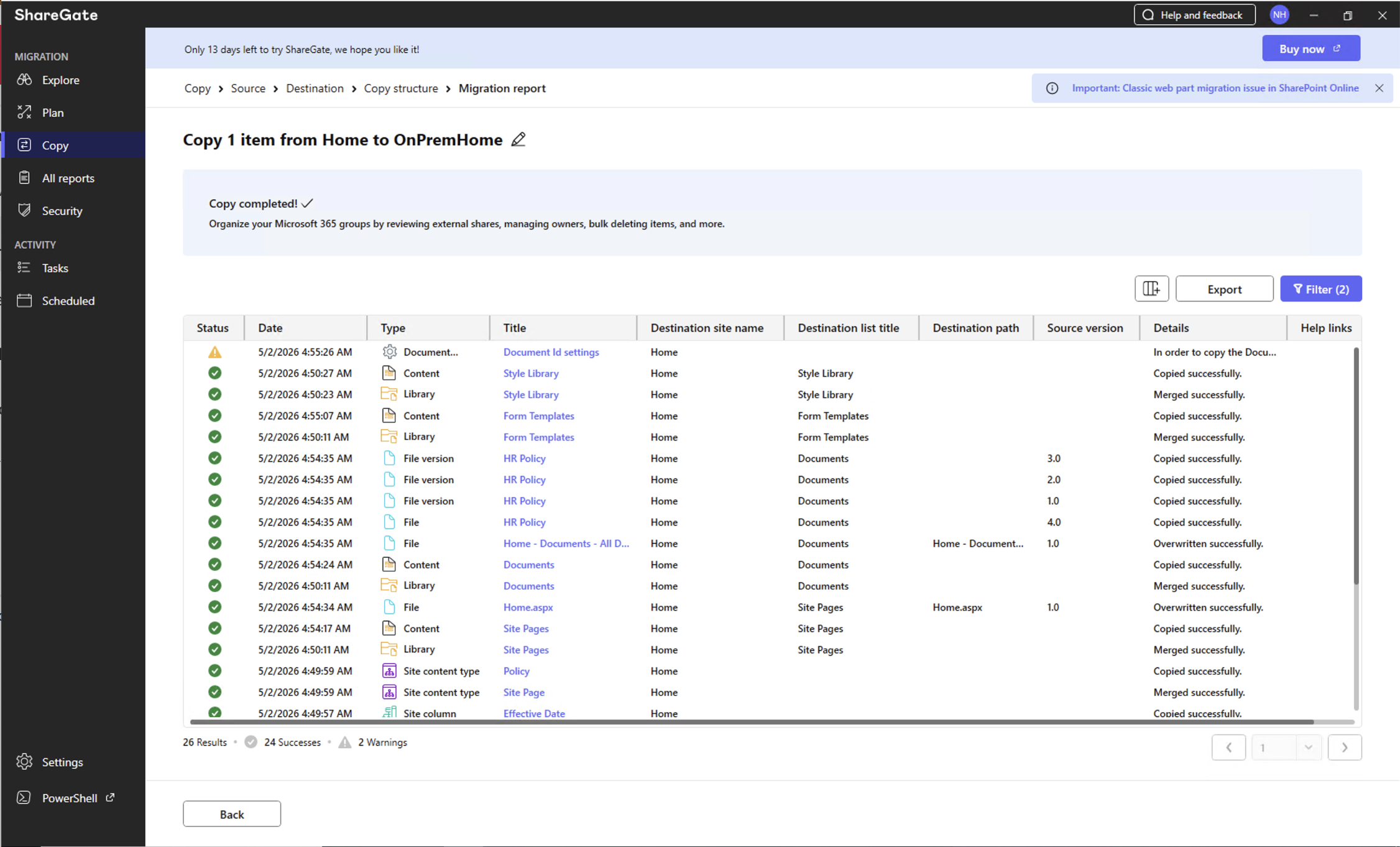 The migration report showed "Copy completed" with the full list of successfully migrated items
