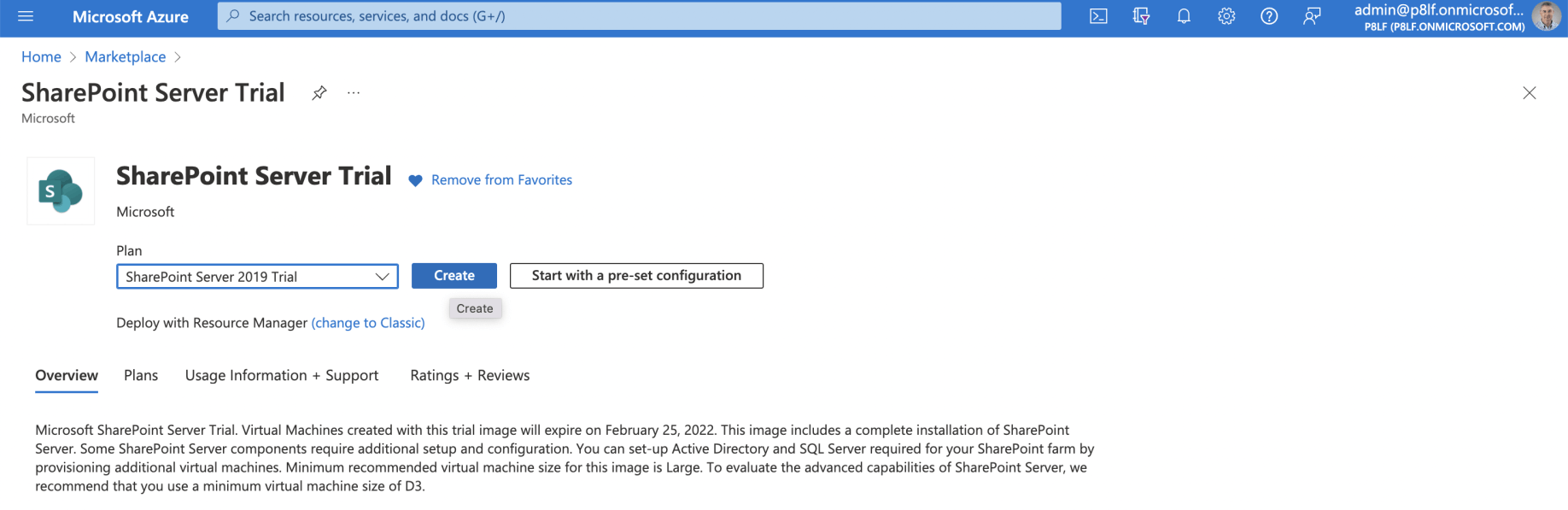 I selected the 'SharePoint Server 2019 Trial' item