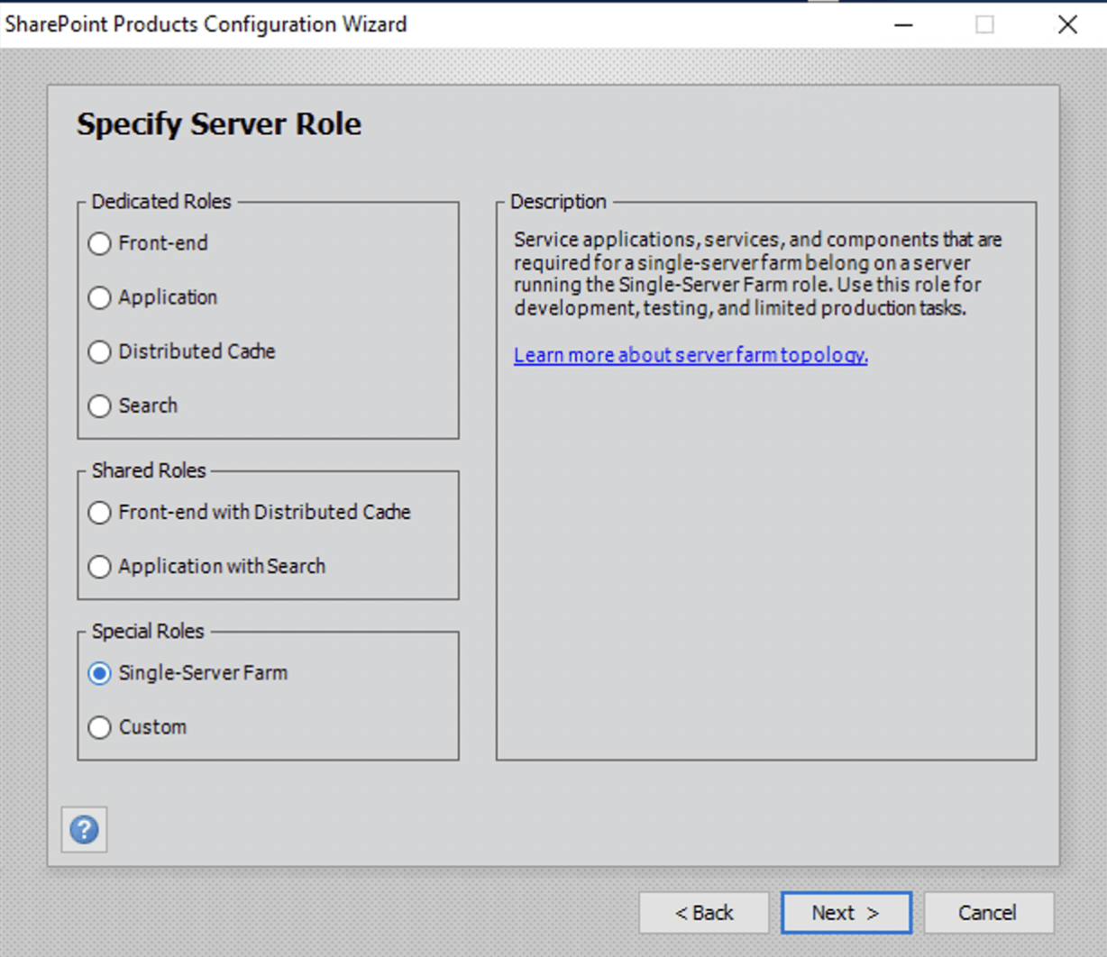 I selected the Single-Server Farm option and clicked next