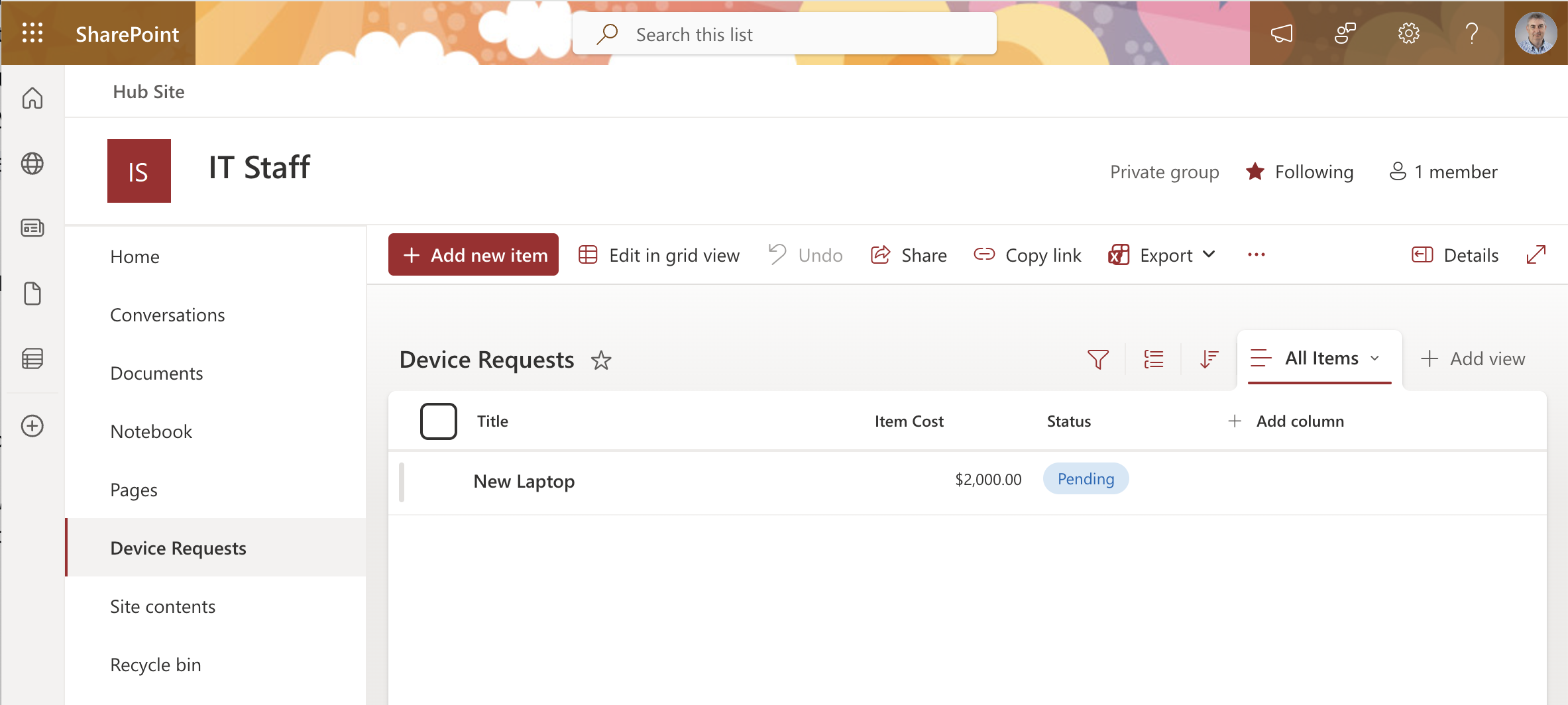 The "New Laptop" request appeared in the list with a cost of $2,000 and Status set to Pending