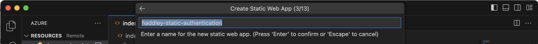 I accepted the detail Azure Static Web app name