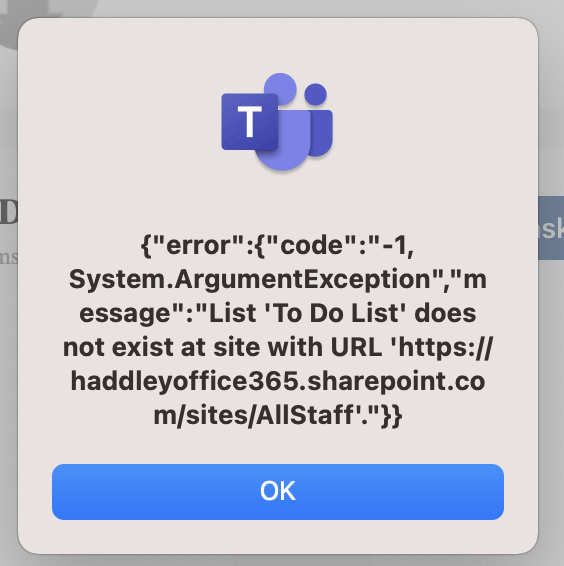 Error. The app assumes that a "To Do List" has been added to the Teams SharePoint Site.