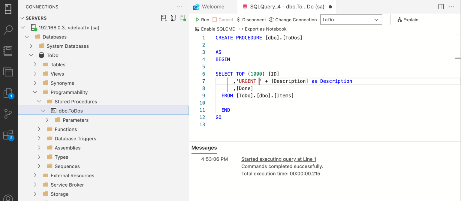 I updated the stored procedure to prefix each description with "Urgent "
