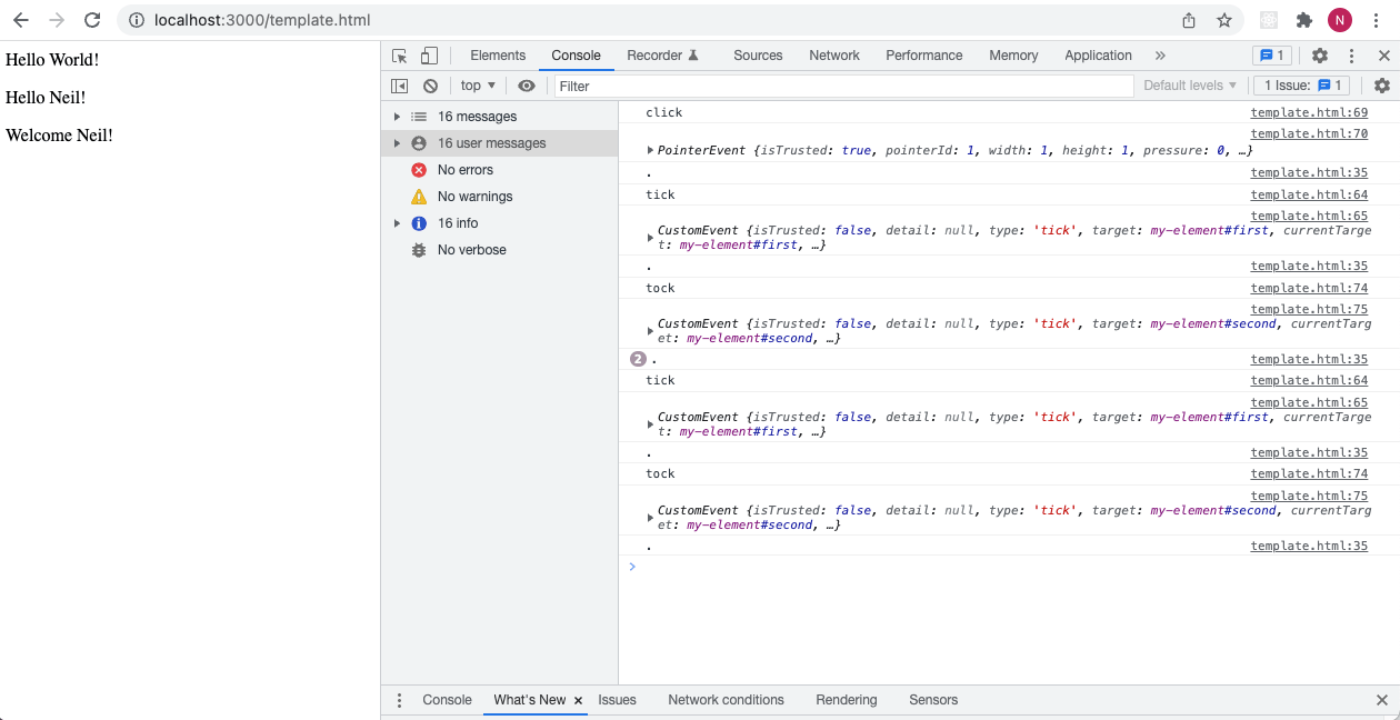 The click event is bubbled up. The custom tick events are dispatched.